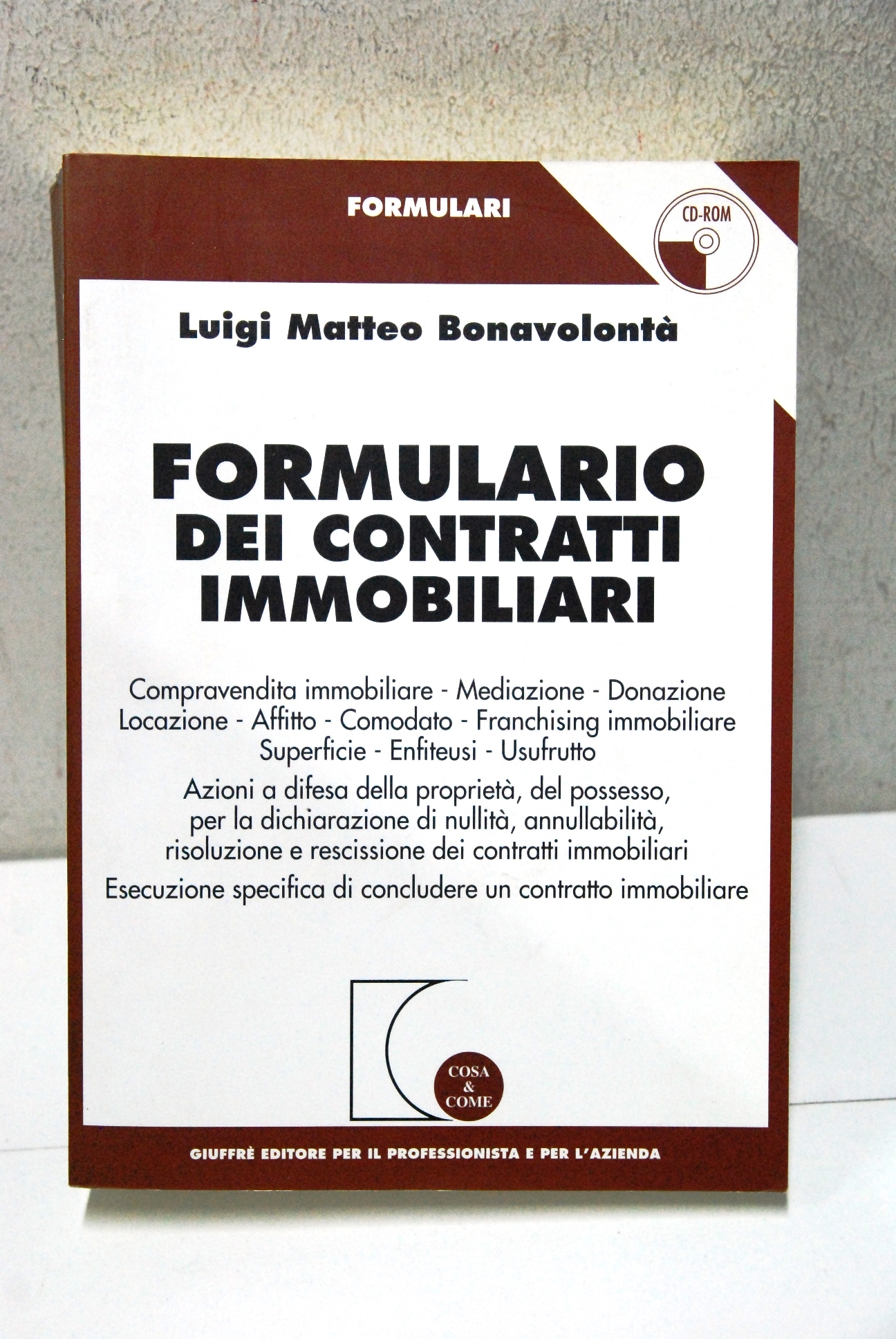 Formulario dei contratti immobiliari (senza CD)
