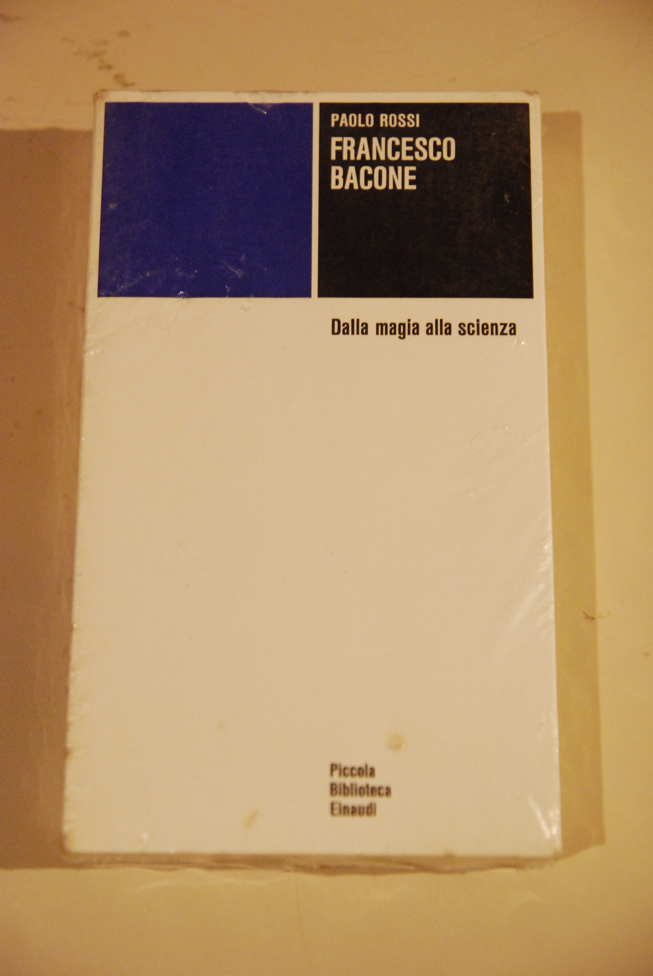 francesco bacone dalla magia alla scienza NUOVO ancora col cellophane