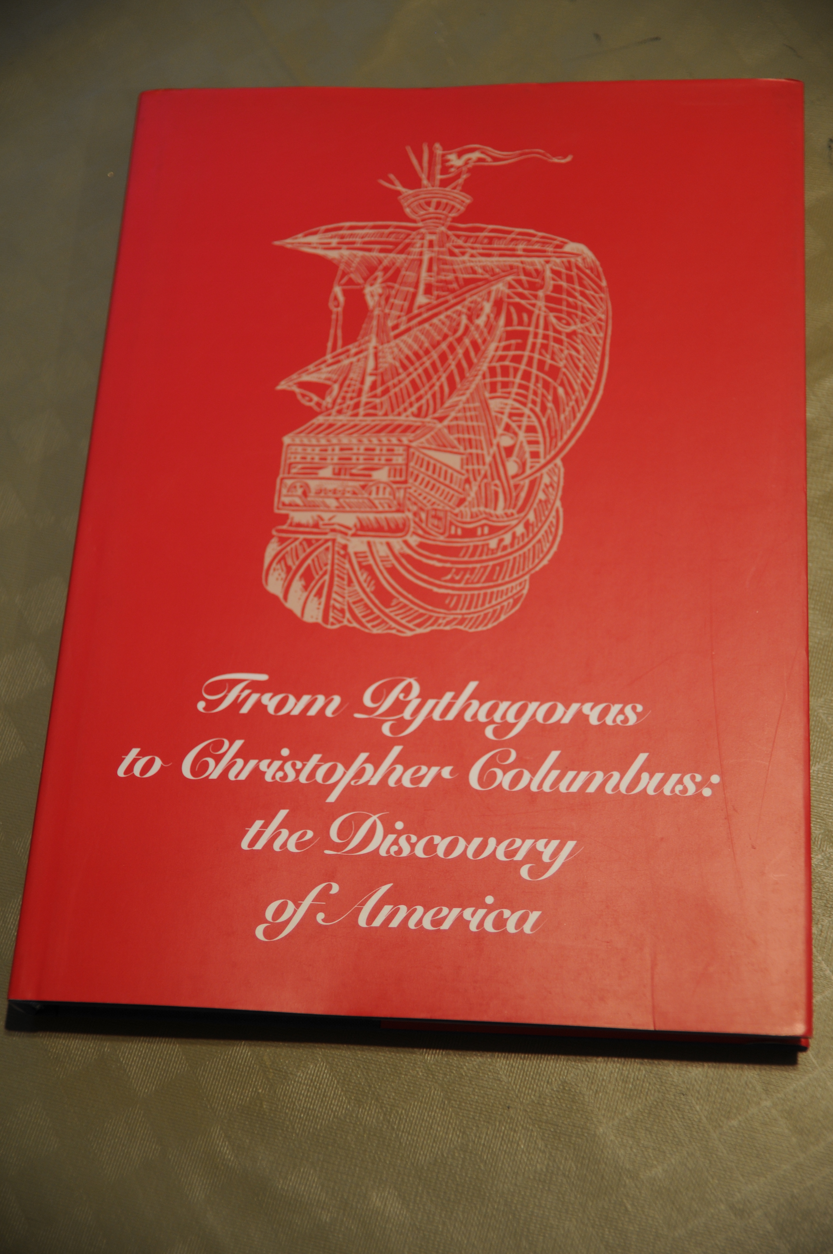 FROM PYTHAGORAS to Christopher columbus the discovery of america NUOVISSIMO