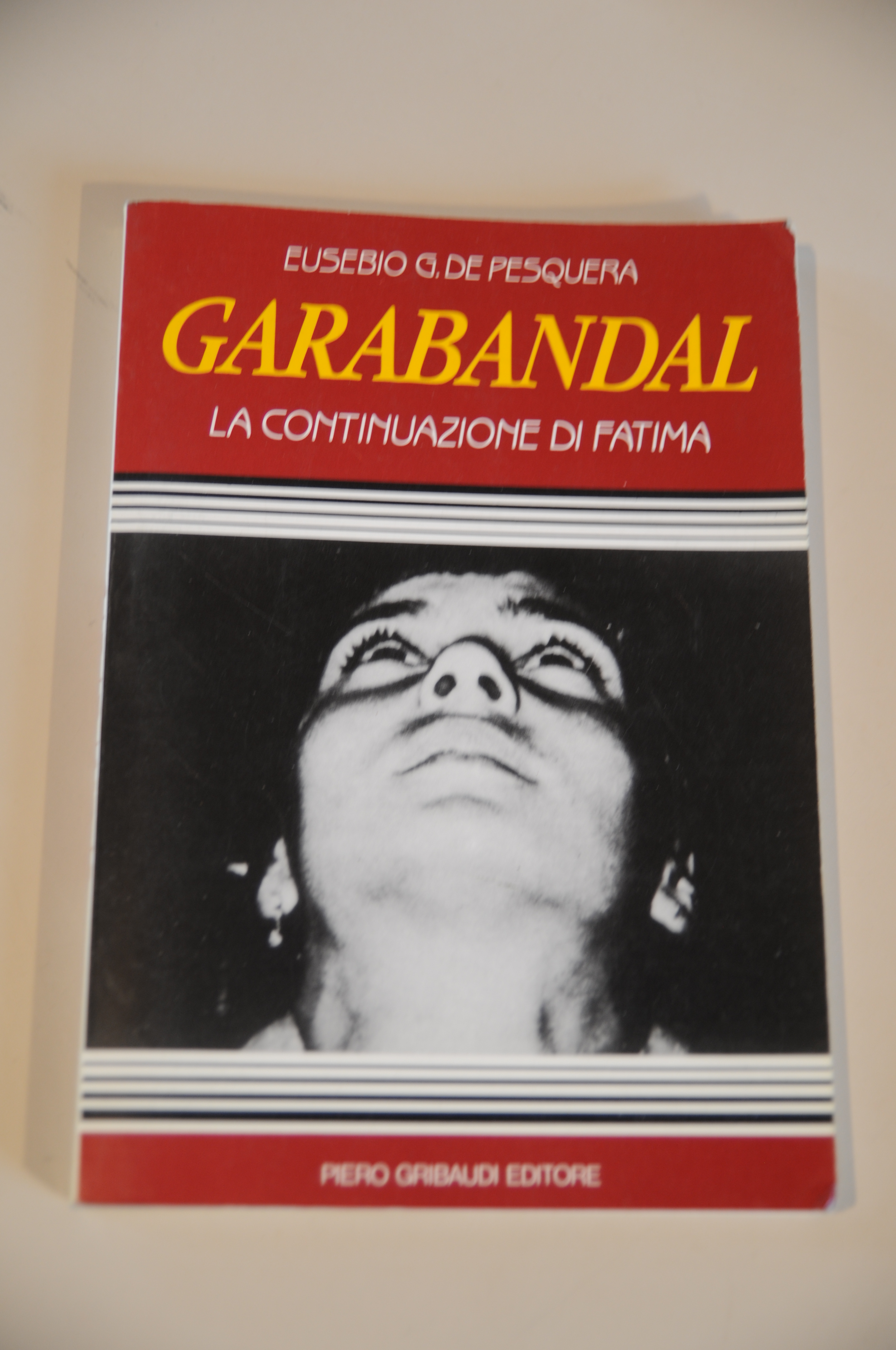 garabandal la continuazione di fatima NUOVISSIMO