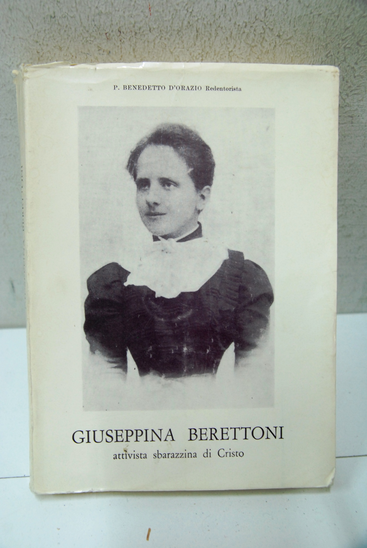 Giuseppina Berettoni, attivista sbarazzina di Cristo