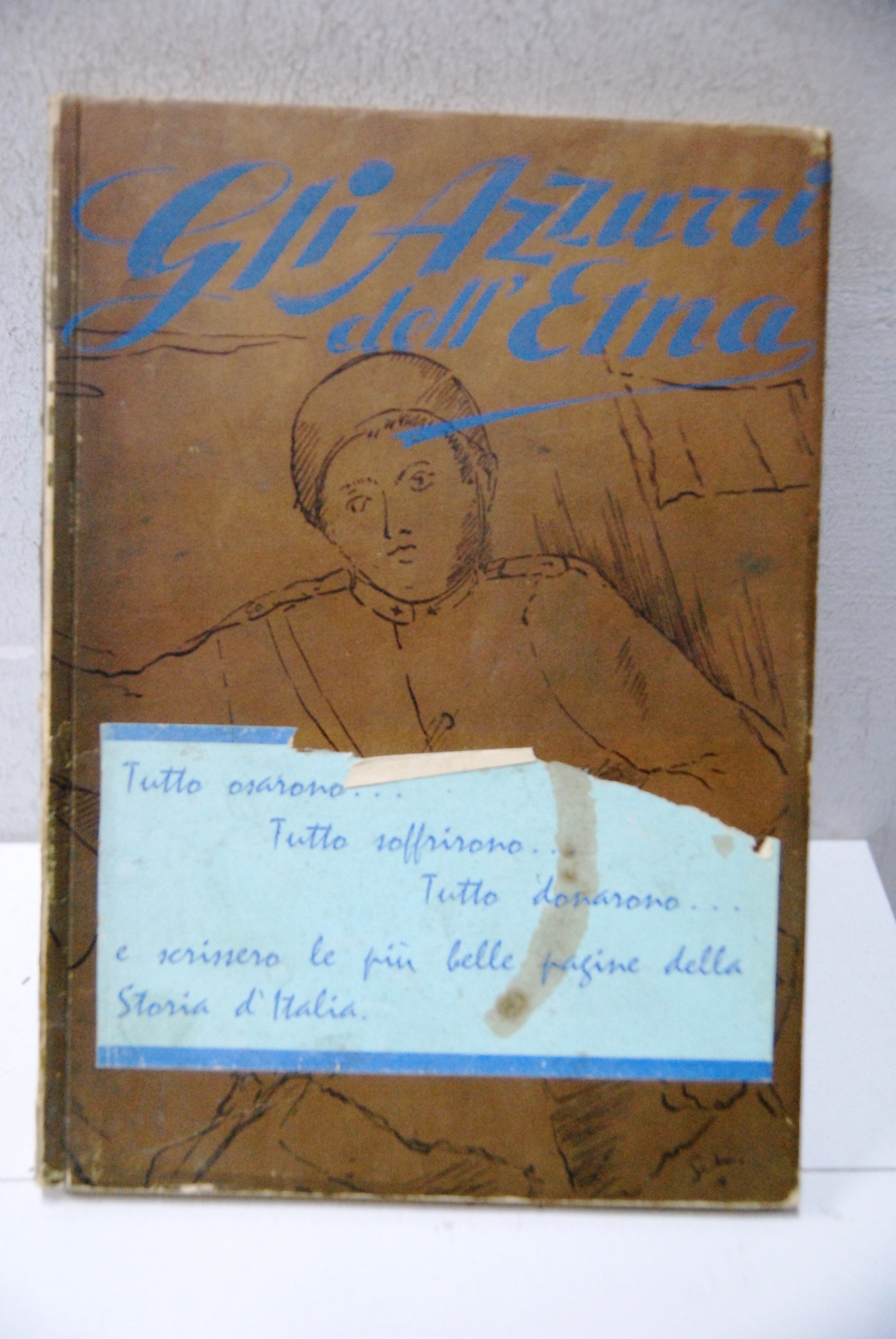 gli azzurri dell'etna (militaria) (completo di adesivo sulla copertina)