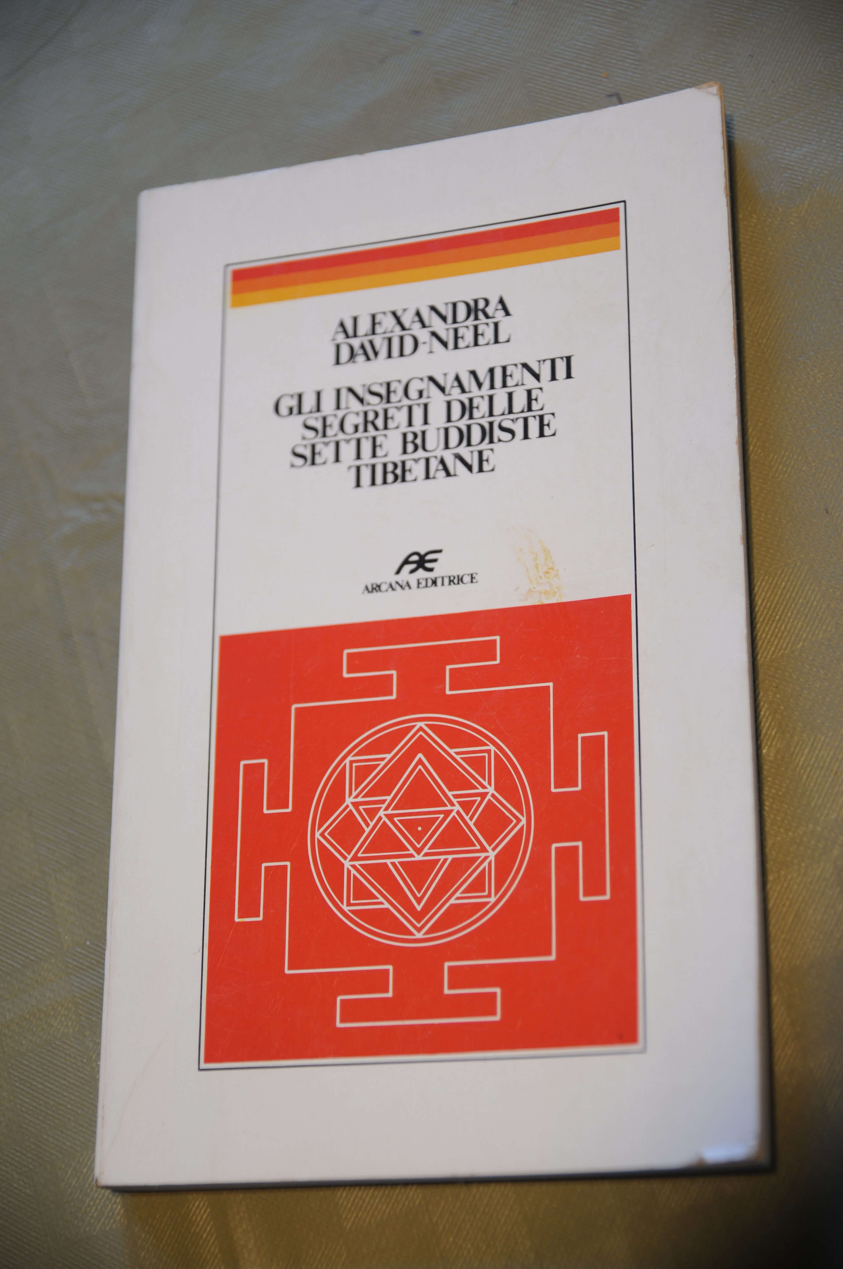 gli insegnamenti segreti delle sette buddiste tibetane NUOVO