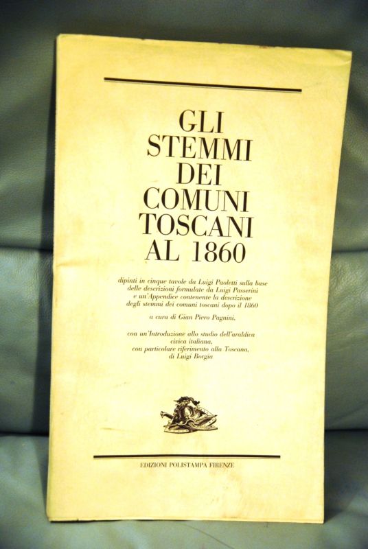 Gli stemmi dei comuni toscani al 1860