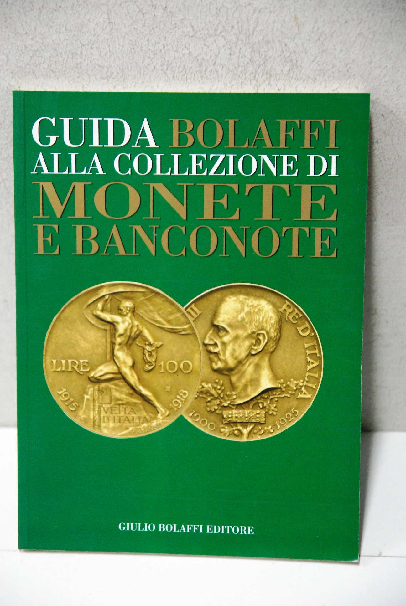 guida bolaffi alla collezione di monete e banconote NUOVO