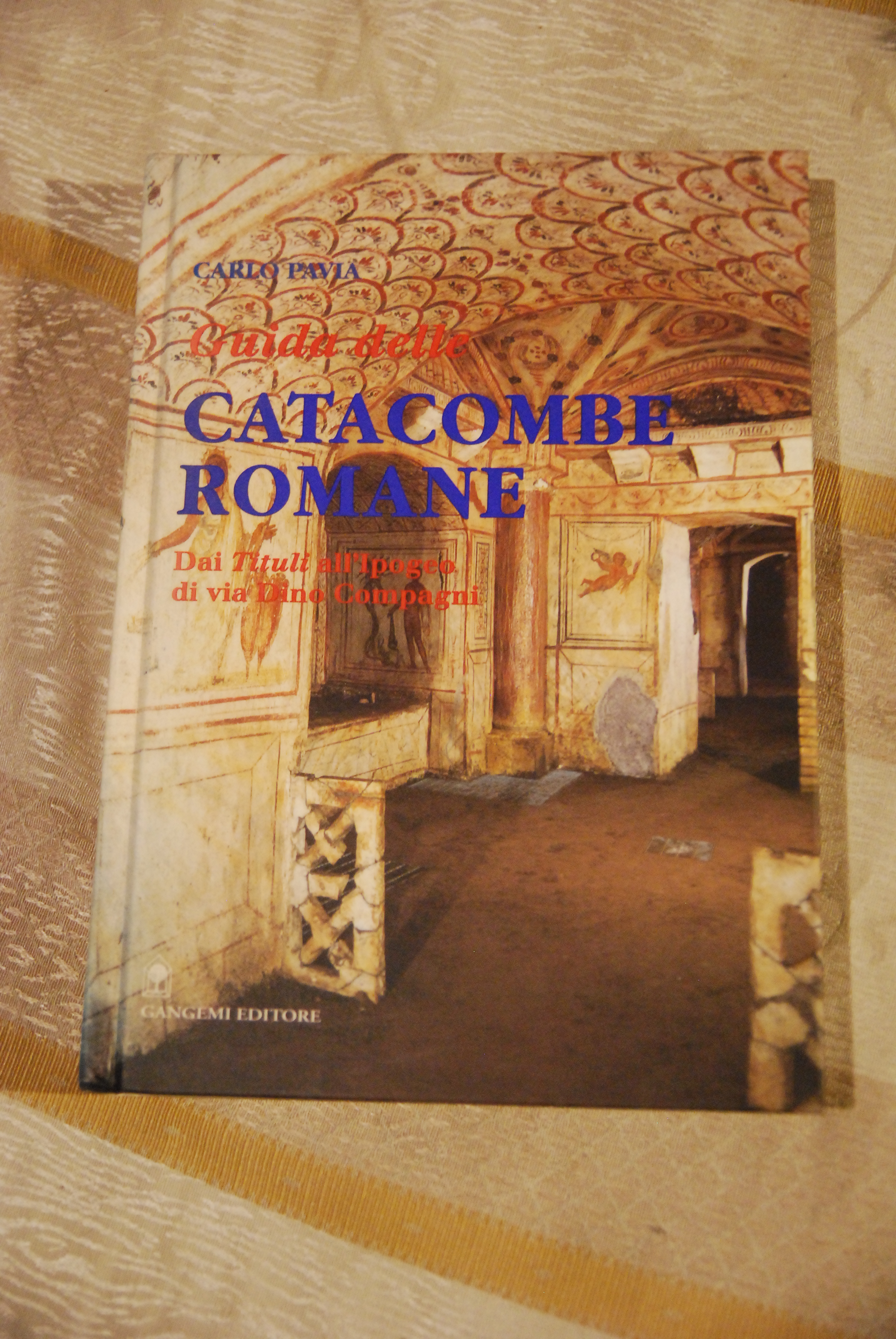 guida delle catacombe romane NUOVISSIMO