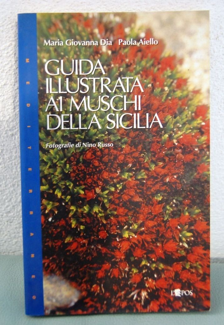 Guida Illustrata ai Muschi della Sicilia