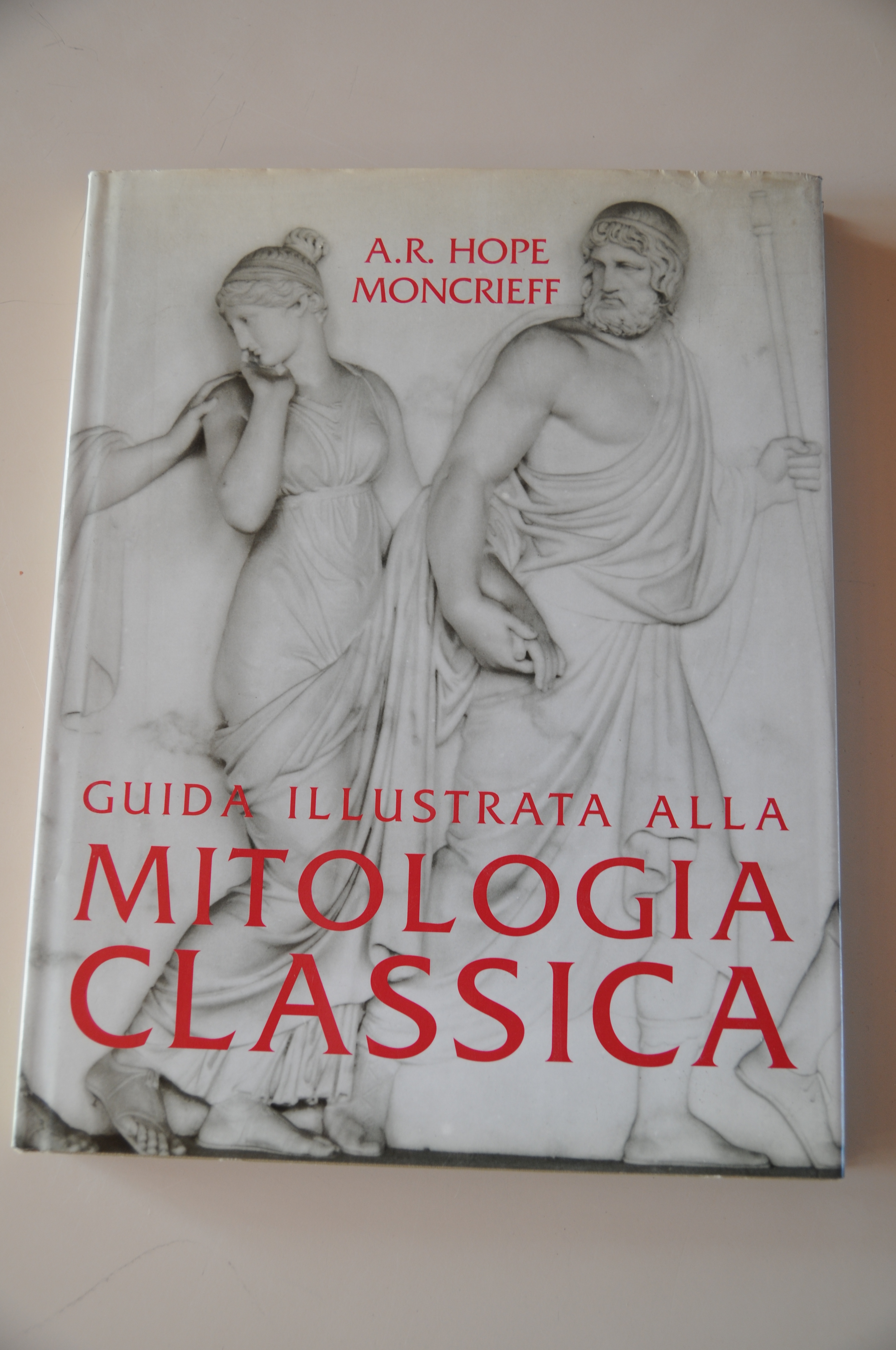 guida illustrata alla mitologia classica NUOVISSIMO