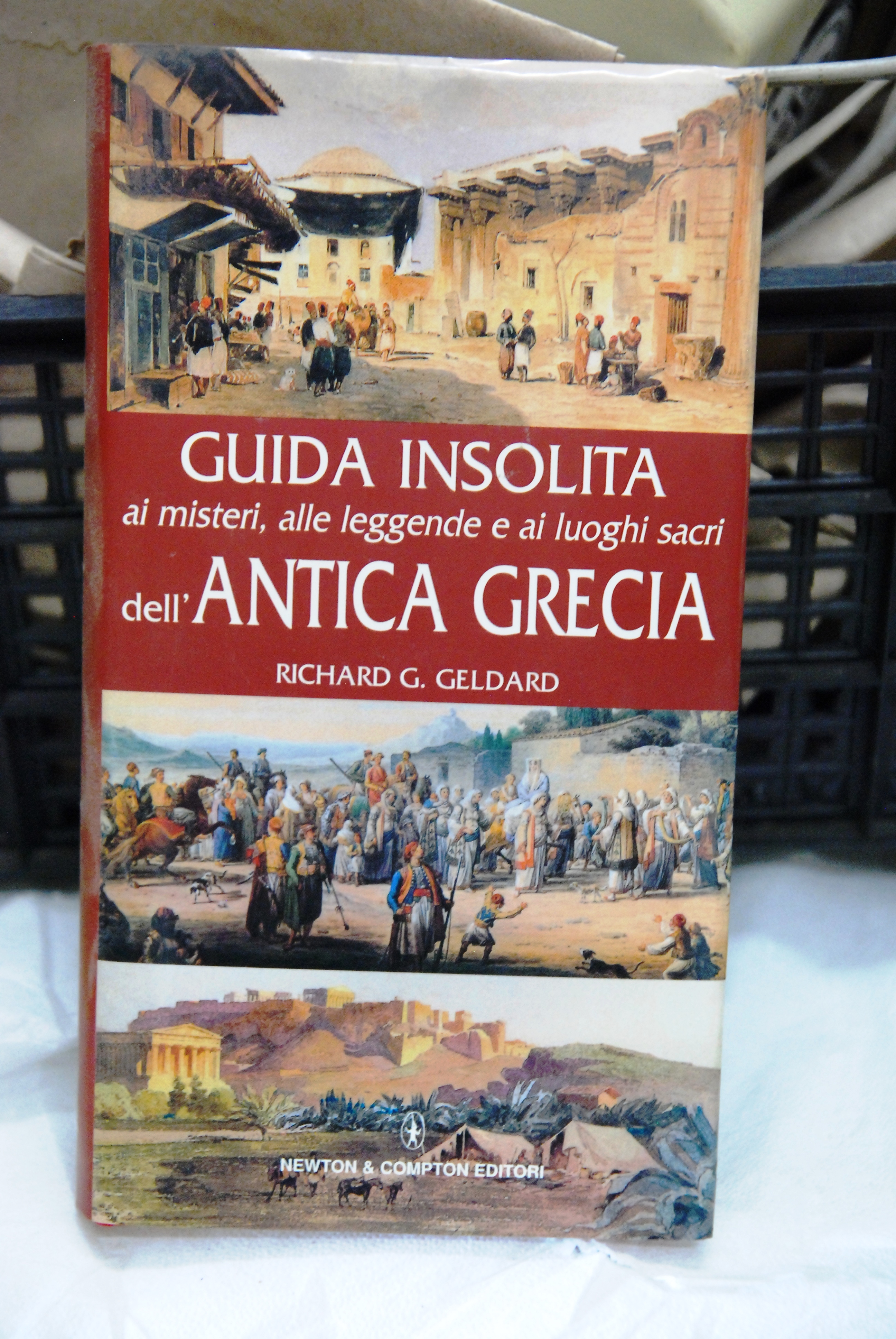 guida insolita ai misteri leggende luoghi sacri dell'antica grecia NUOVO