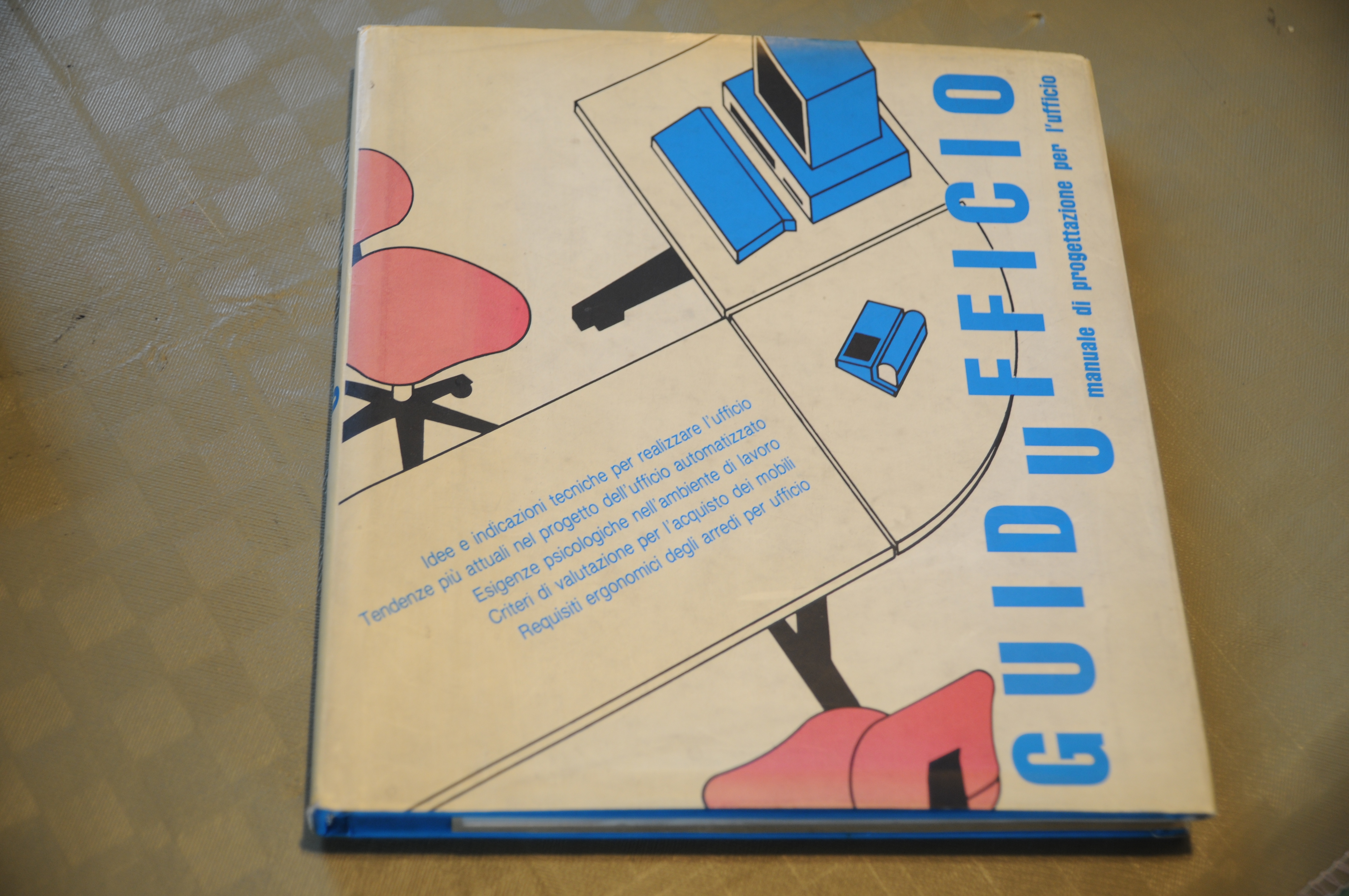 guidufficio guida ufficio manuale di progettazione per l'ufficio NUOVISSIMO