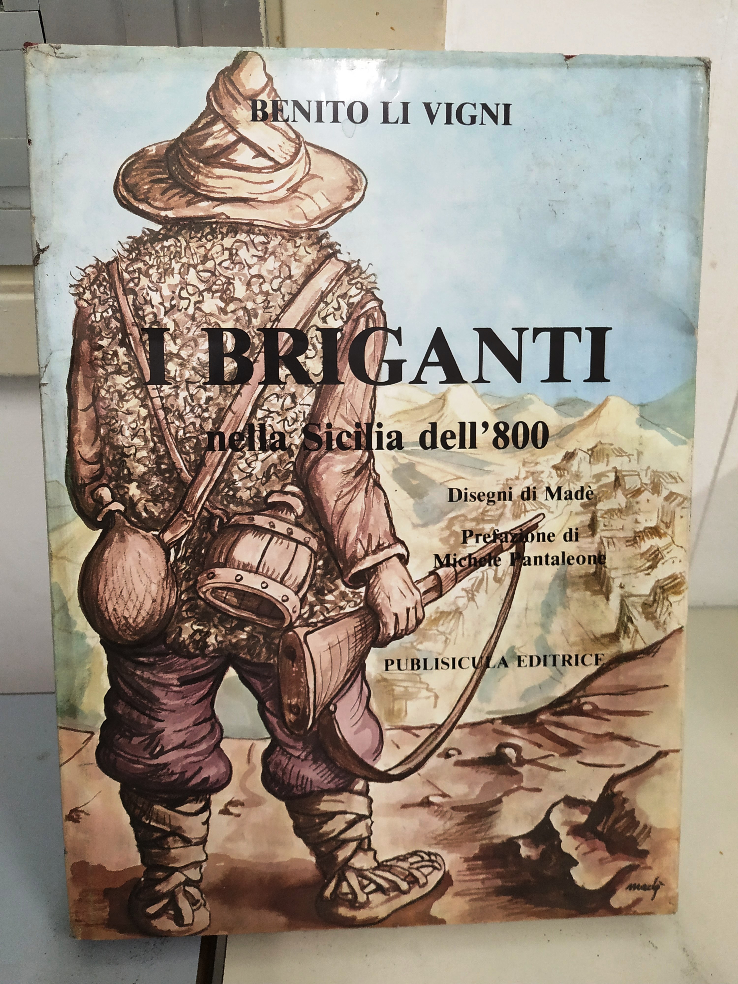 i briganti nella sicilia dell'800 (come nuovo)