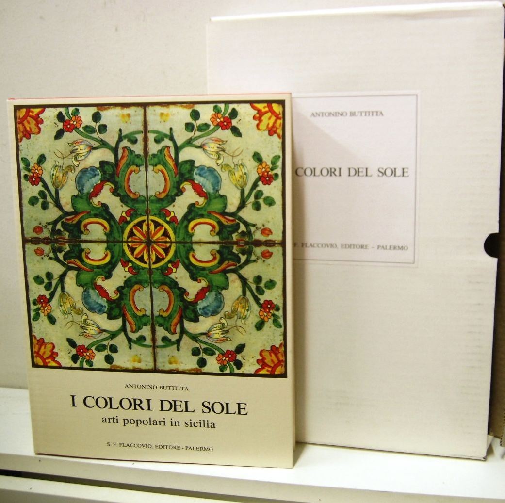 I colori del sole, arti popolari in sicilia