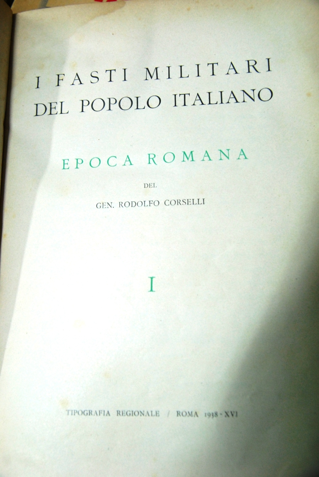 I fasti militari del popolo romano (epoca romana I)