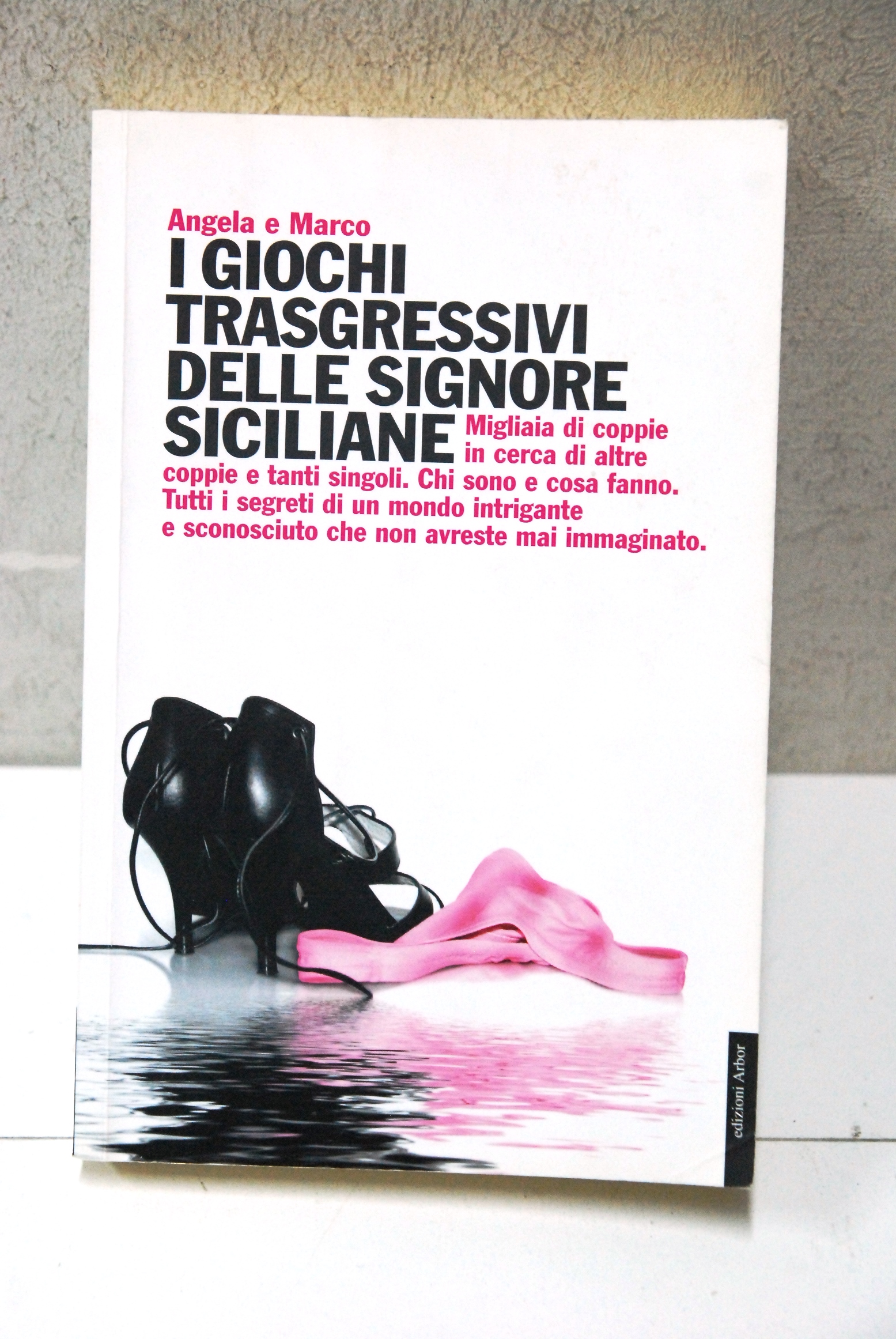 i giochi trasgressivi delle signore siciliane