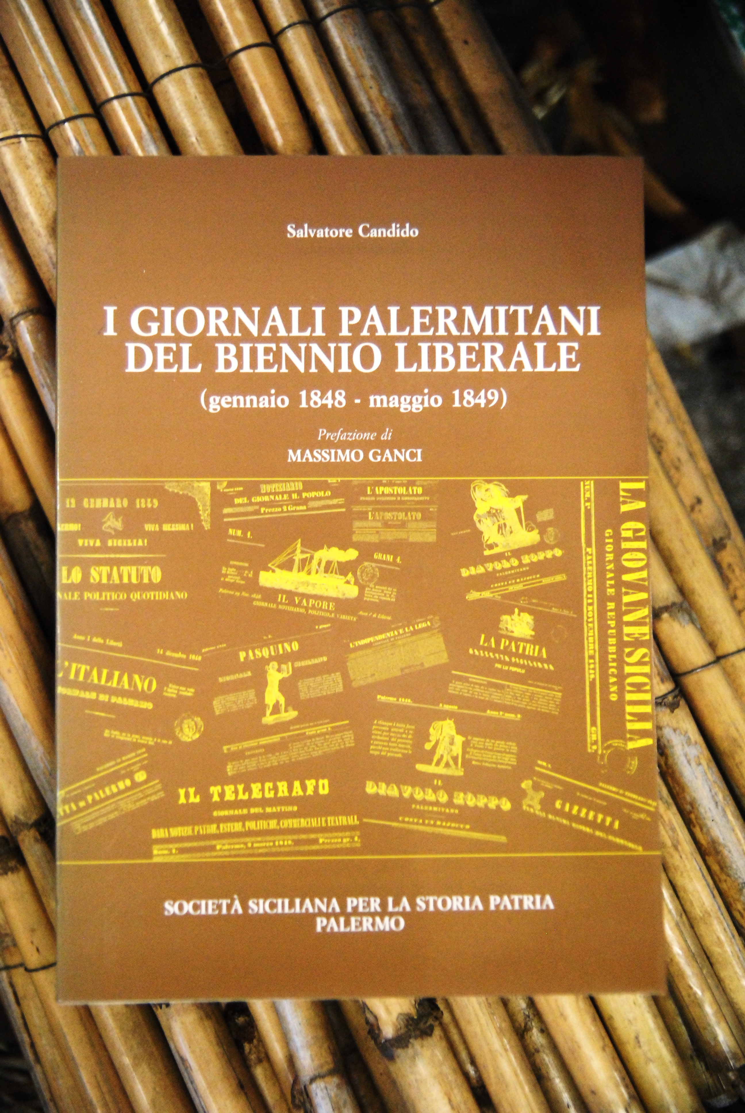 I GIORNALI PALERMITANI del biennio liberale genn 1848 maggio 1849 …