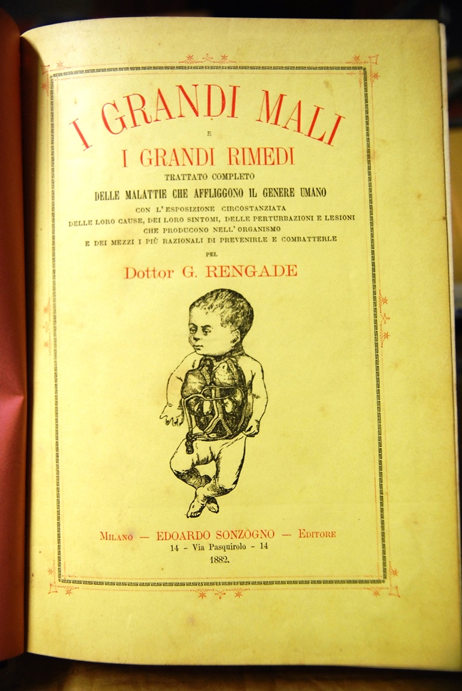 I Grandi Rimedi, I Grandi Mali, Trattato Completo delle malattie …