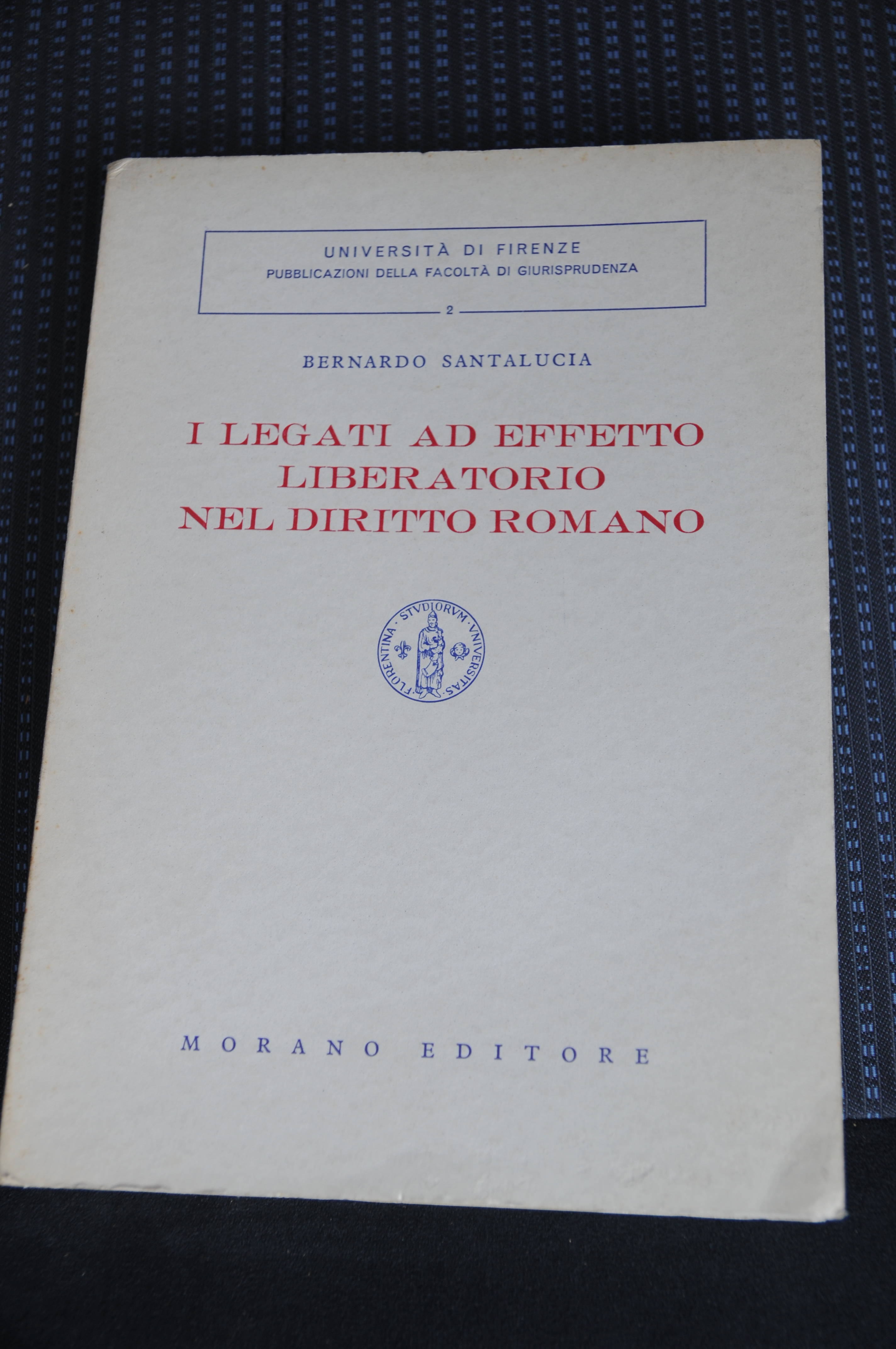 i legati ad effetto liberatorio nel diritto romano NUOVISSIMO