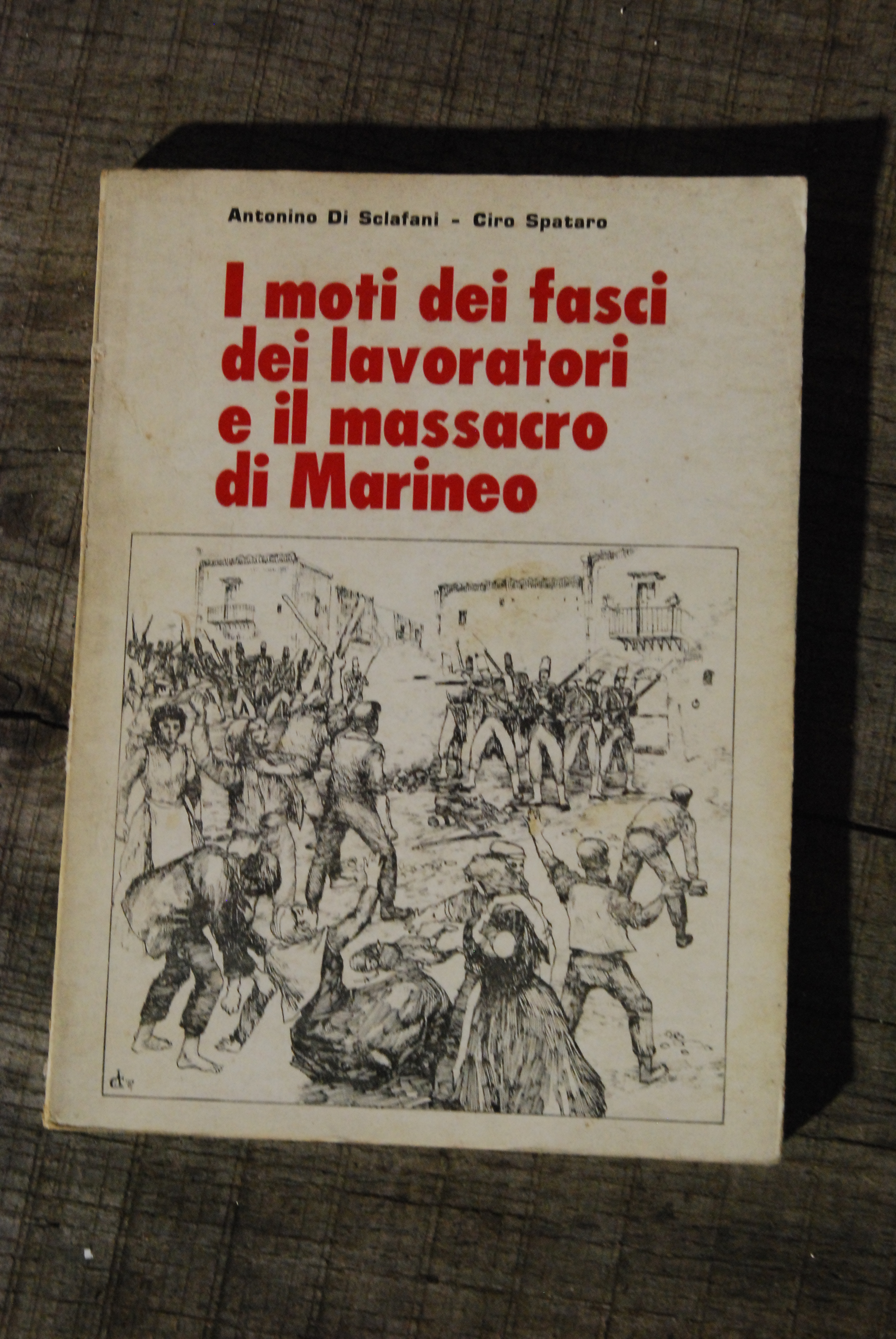 i moti dei fasci lavoratori e il massacro di marineo