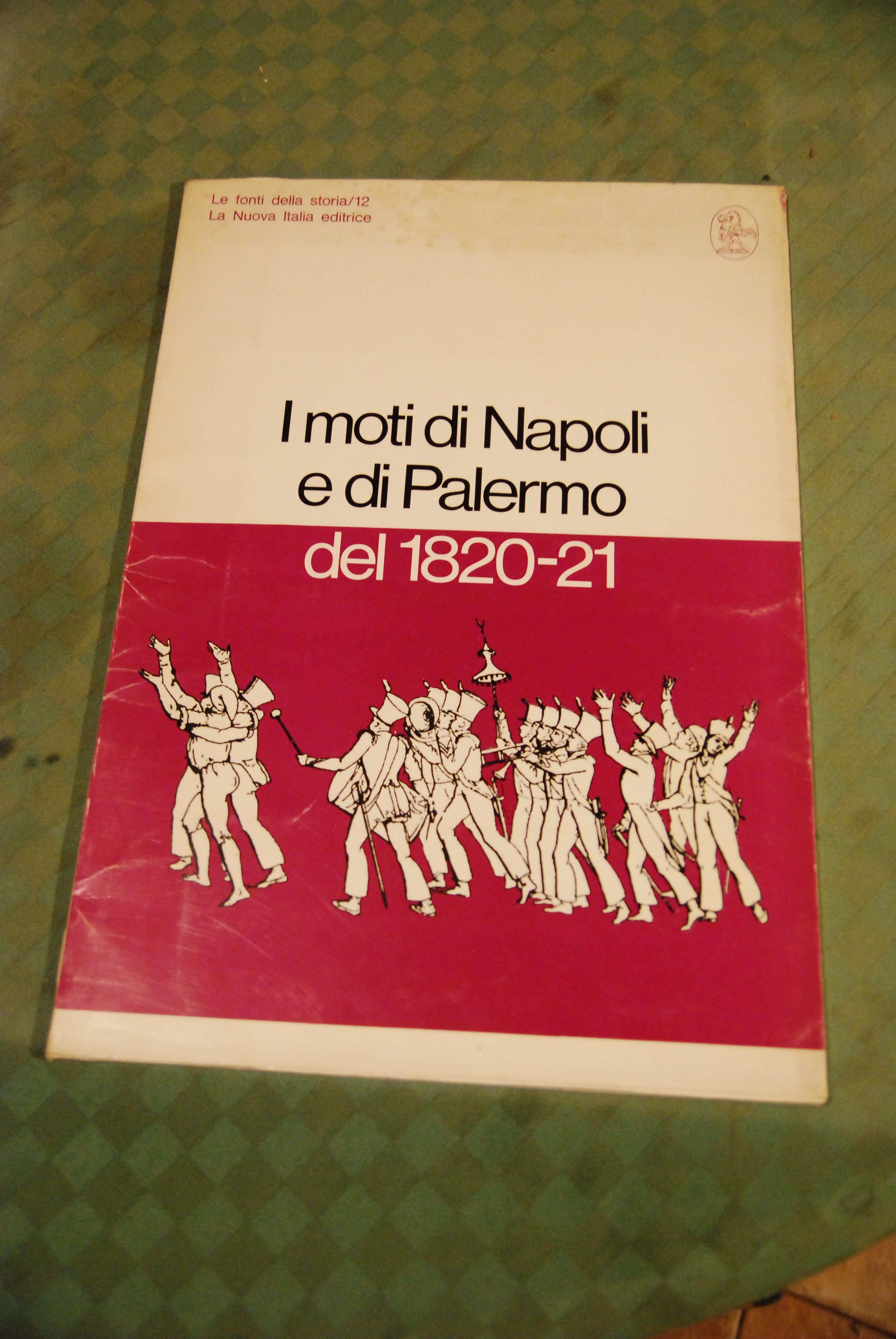 i moti di napoli e di palermo del 1820-21 NUOVO