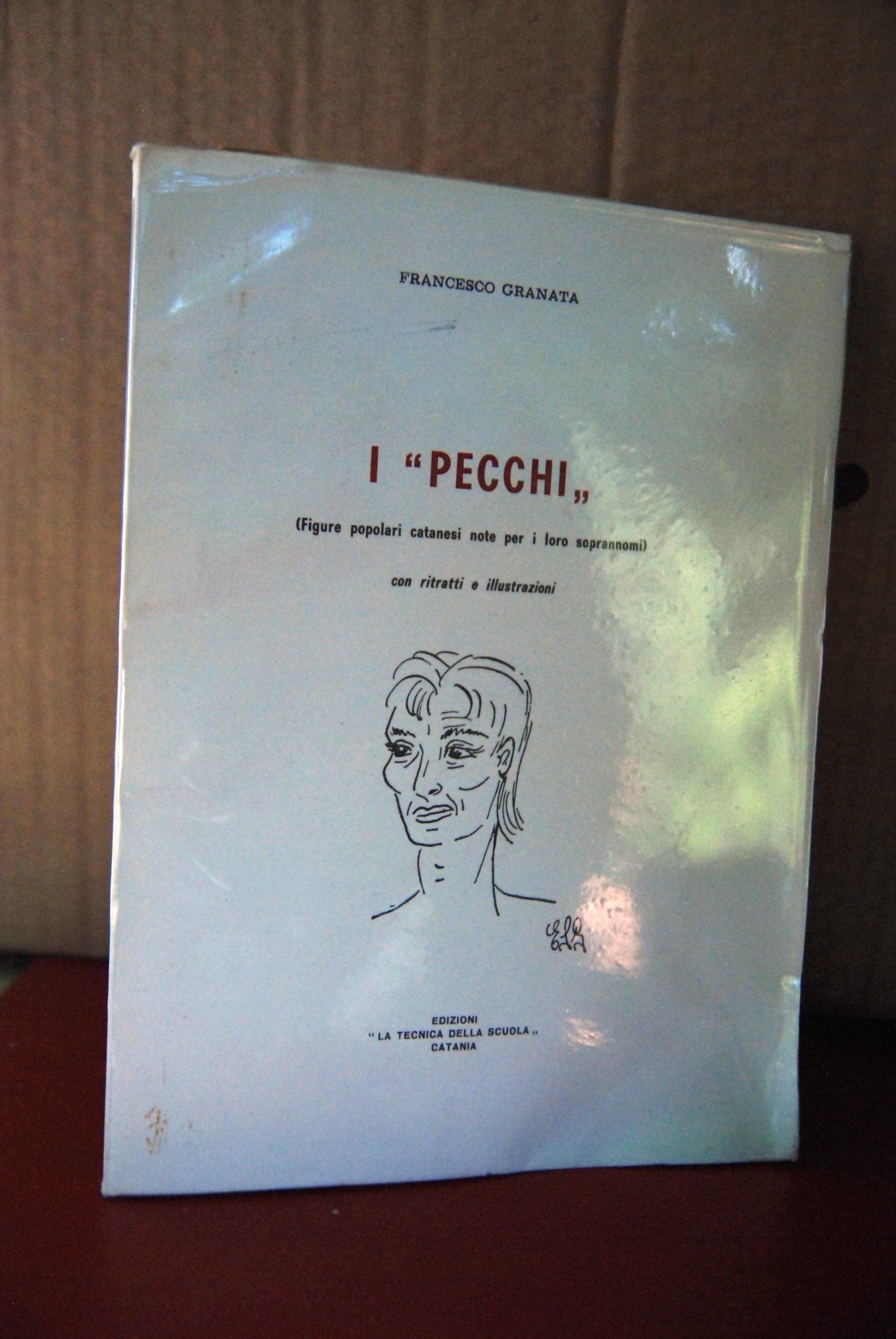 i pecchi CON DEDICA E SIGLA AUTOGRAFATA