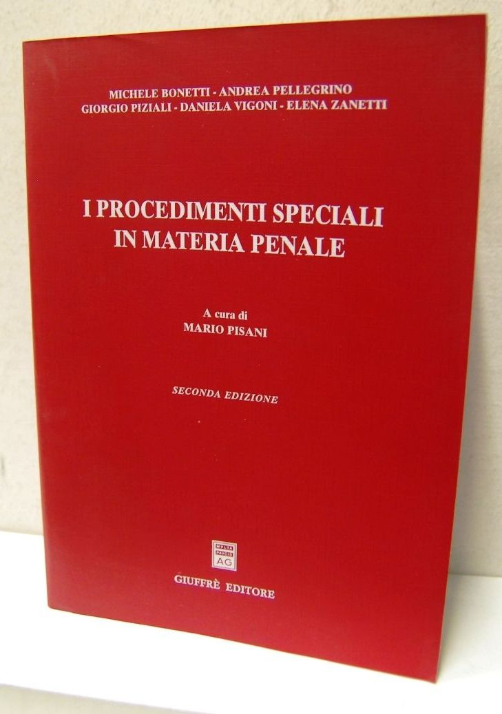I procedimenti speciali in materia di penale