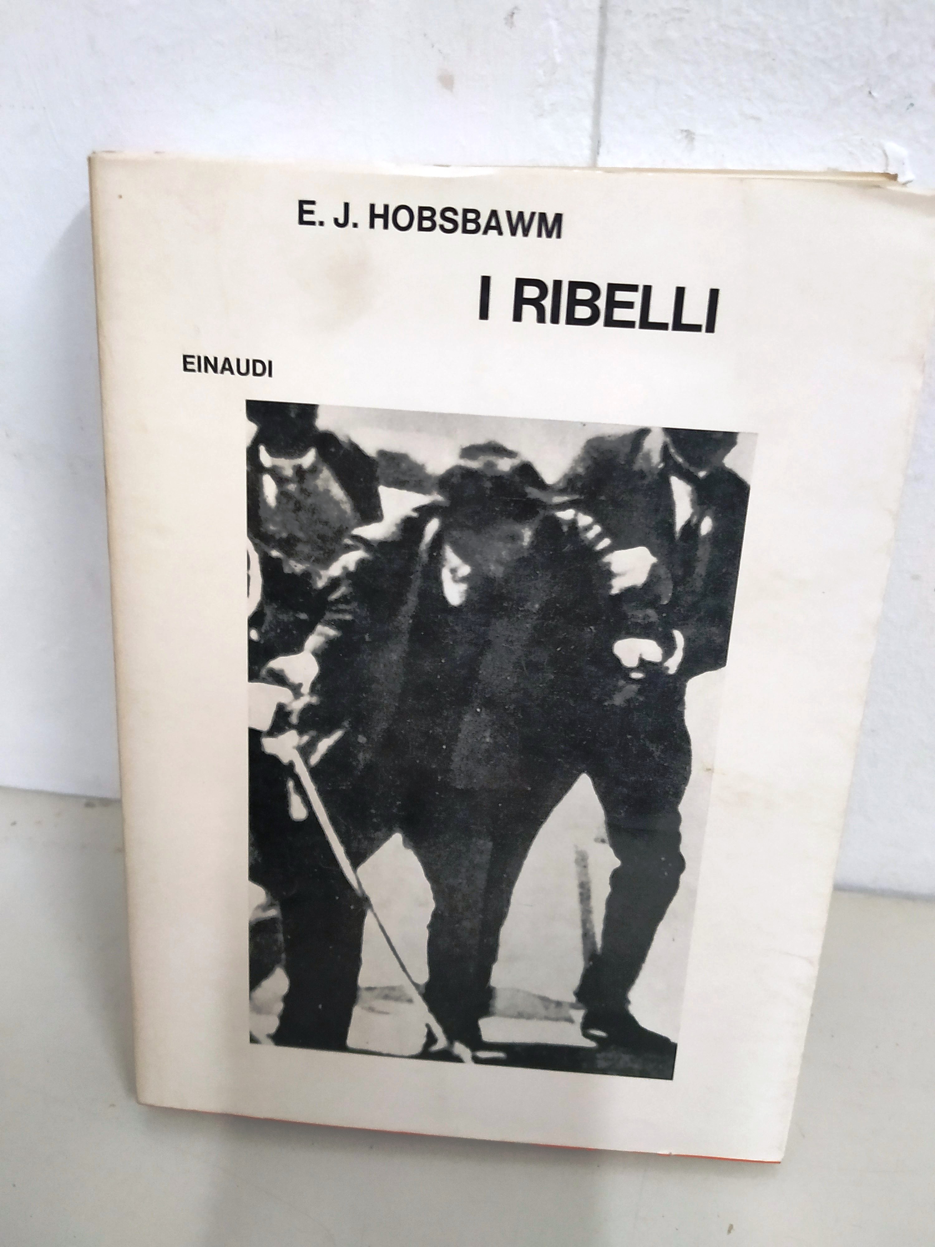 i ribelli prima ed. einaudi