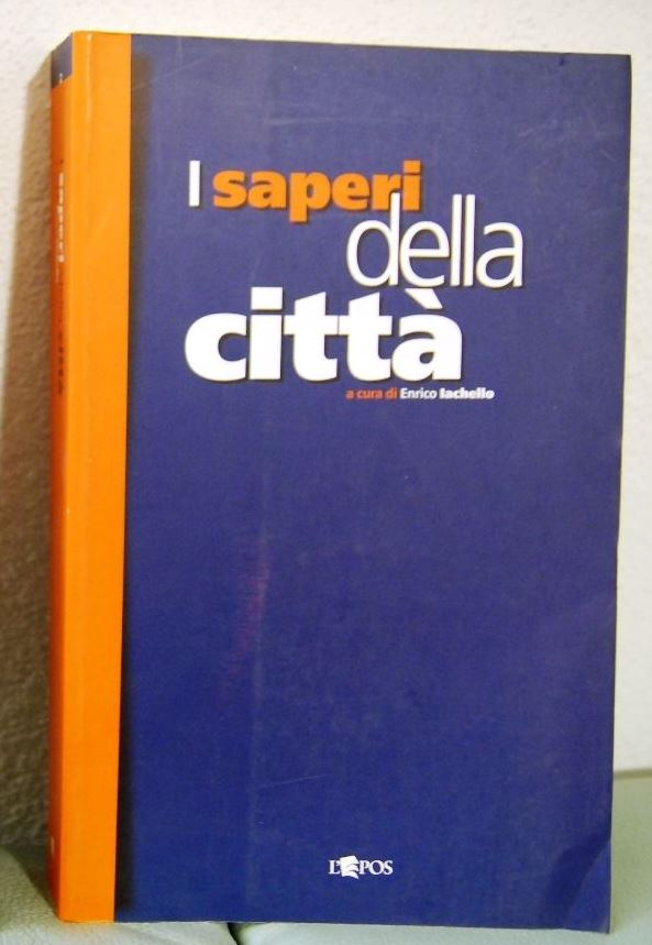 I Saperi della città