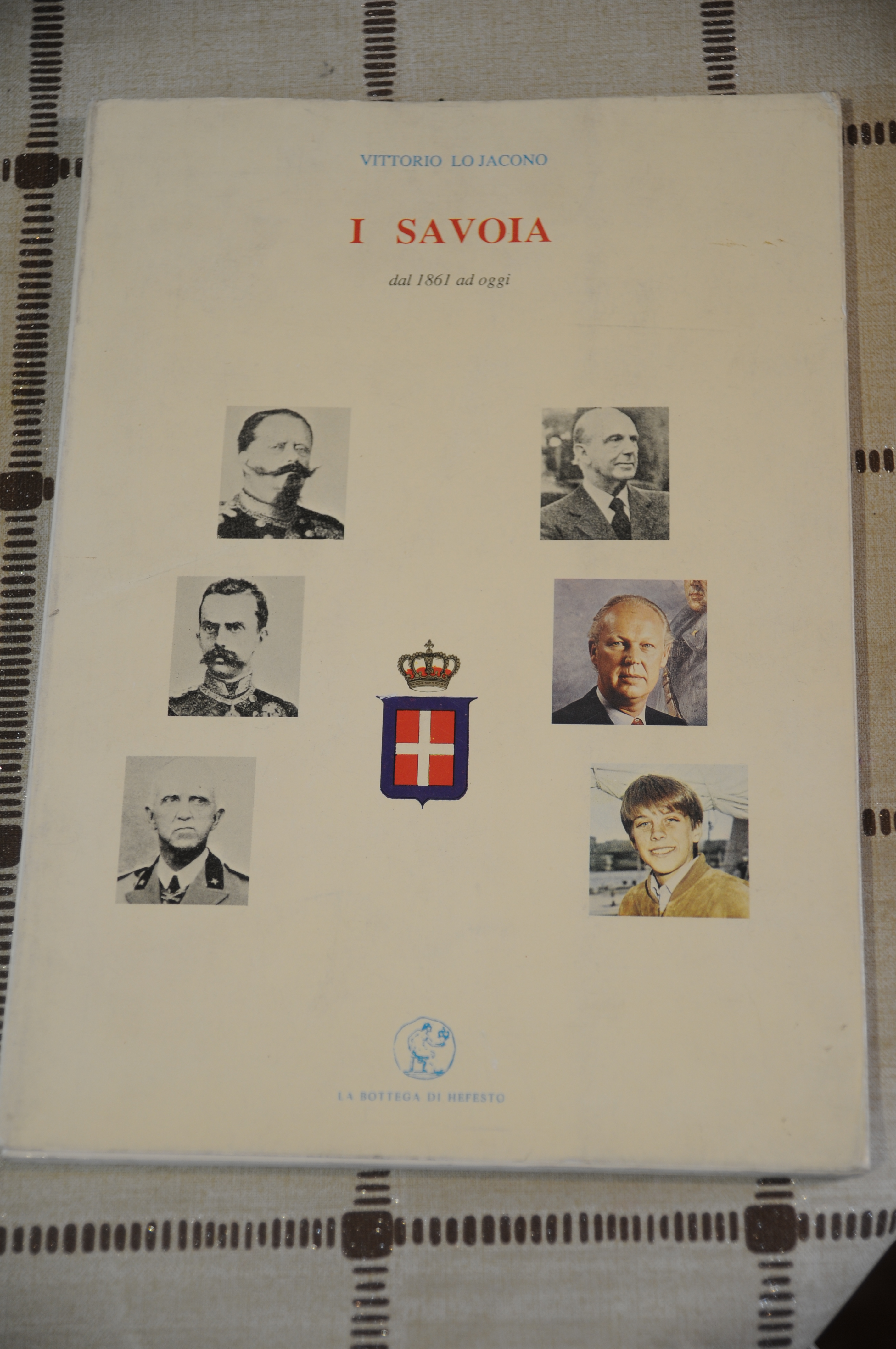 i savoia dal 1861 ad oggi NUOVO
