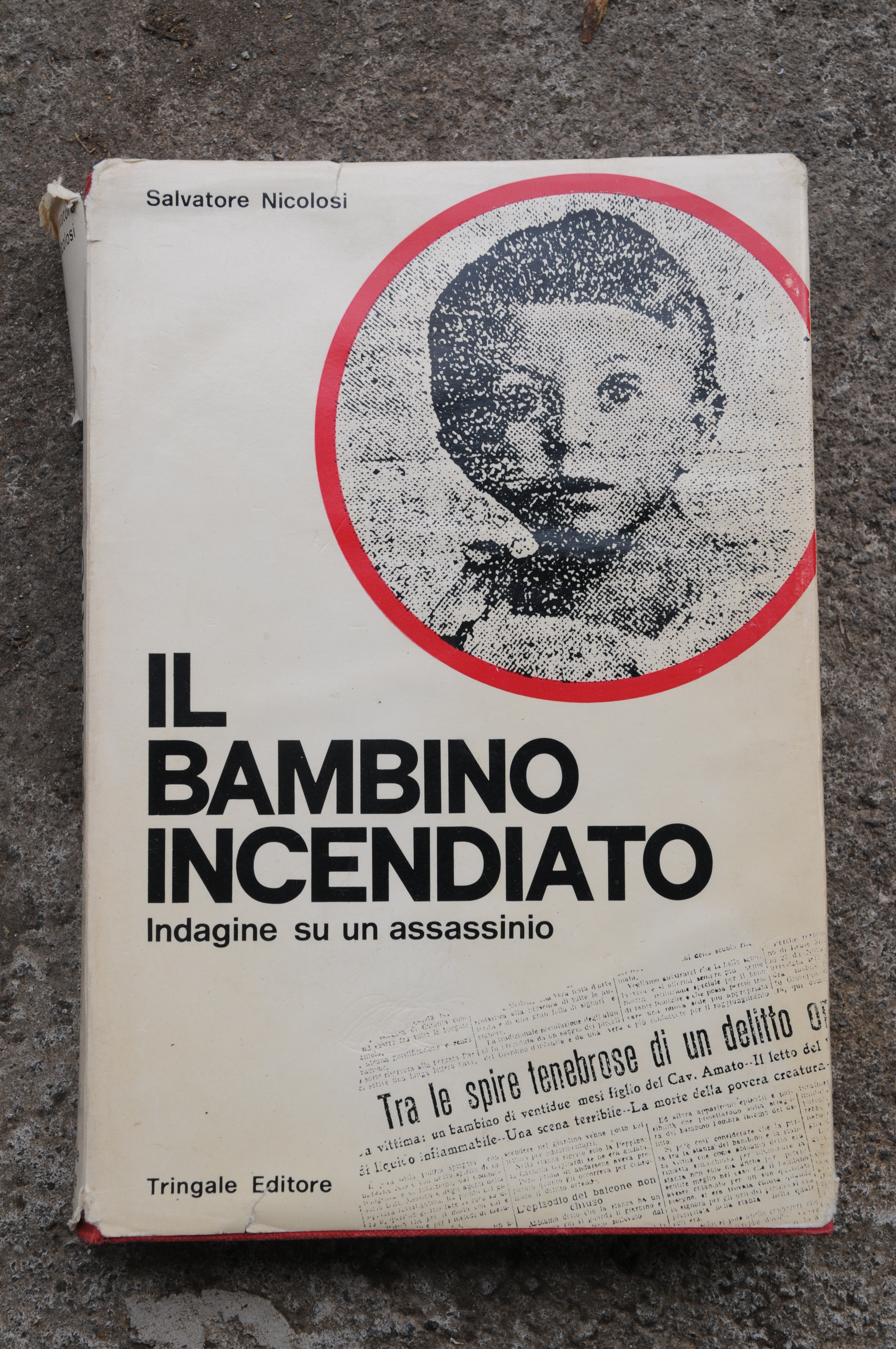 il bambino incendiato (sovracopertina come da foto, interni perfetti)