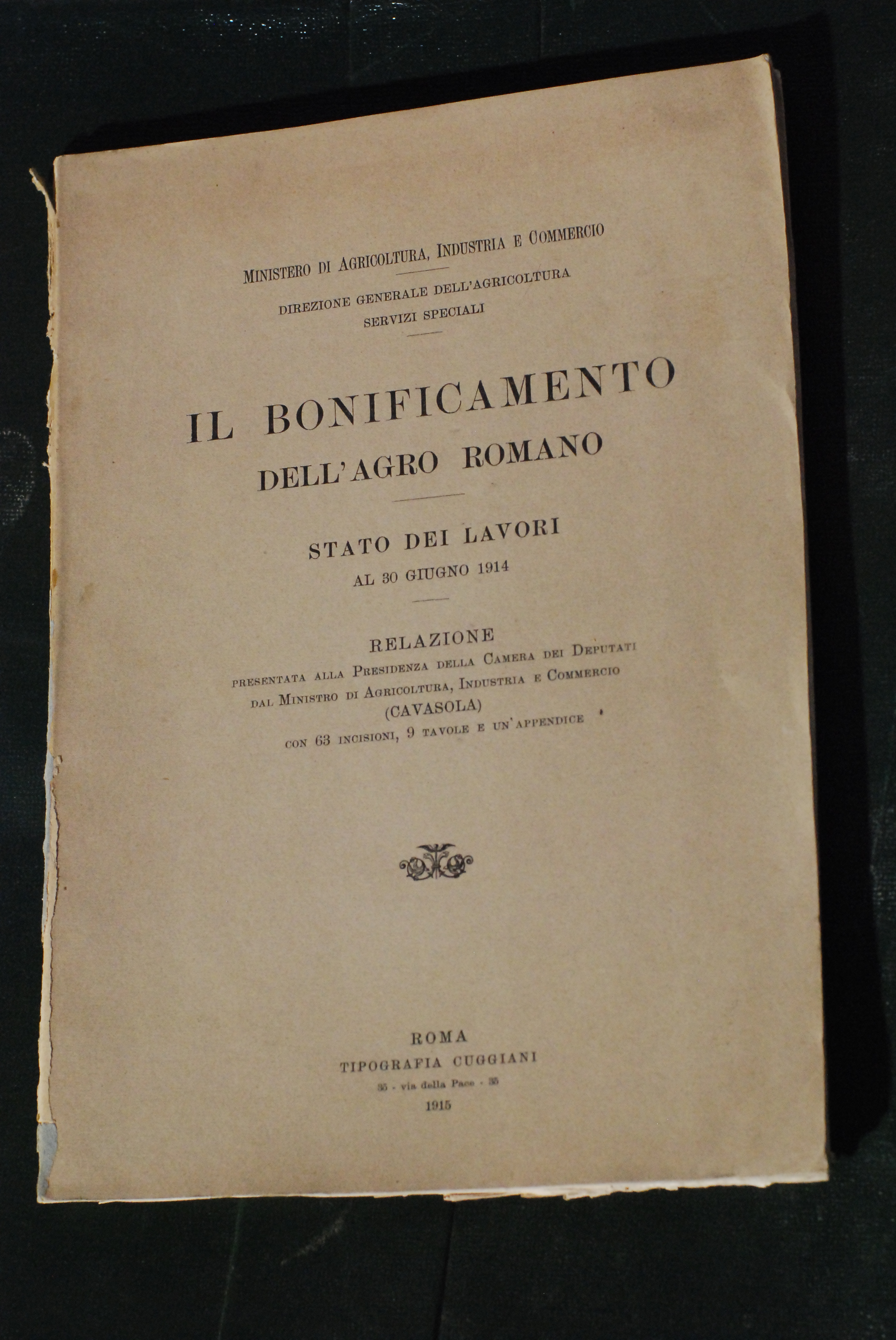il bonificamento dell'agro romano stato dei lavori al 1914 NUOVISSIMO