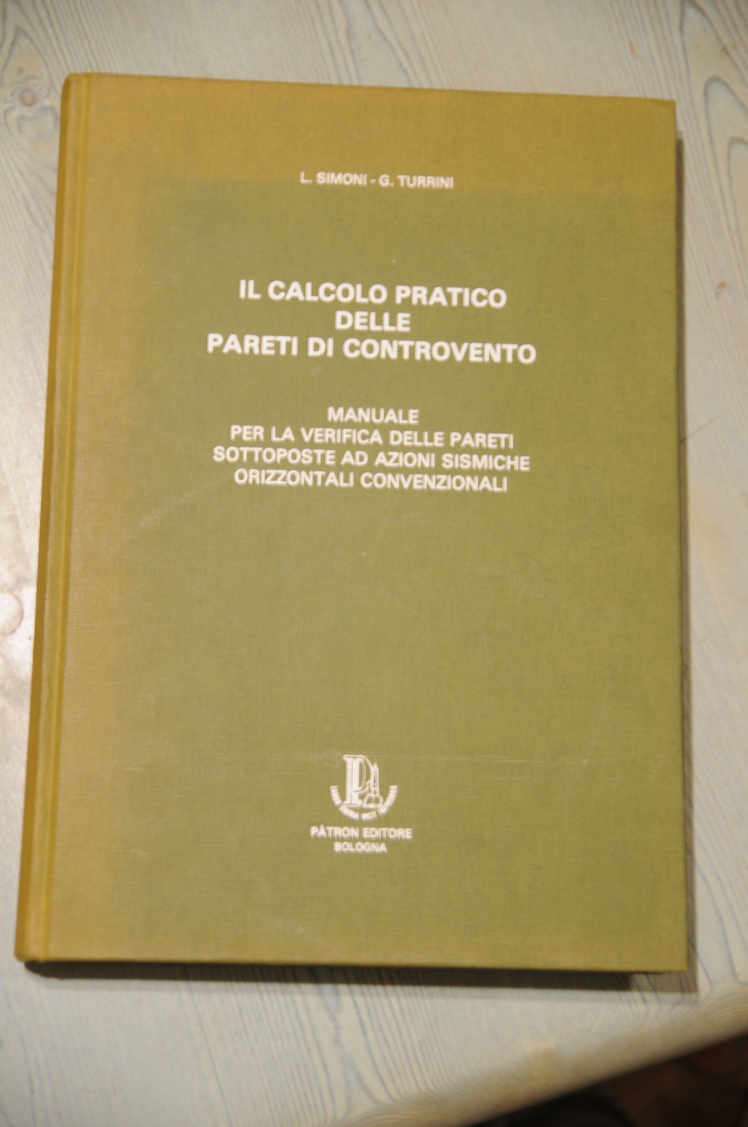 il calcolo pratico delle pareti di controvento NUOVISSIMO