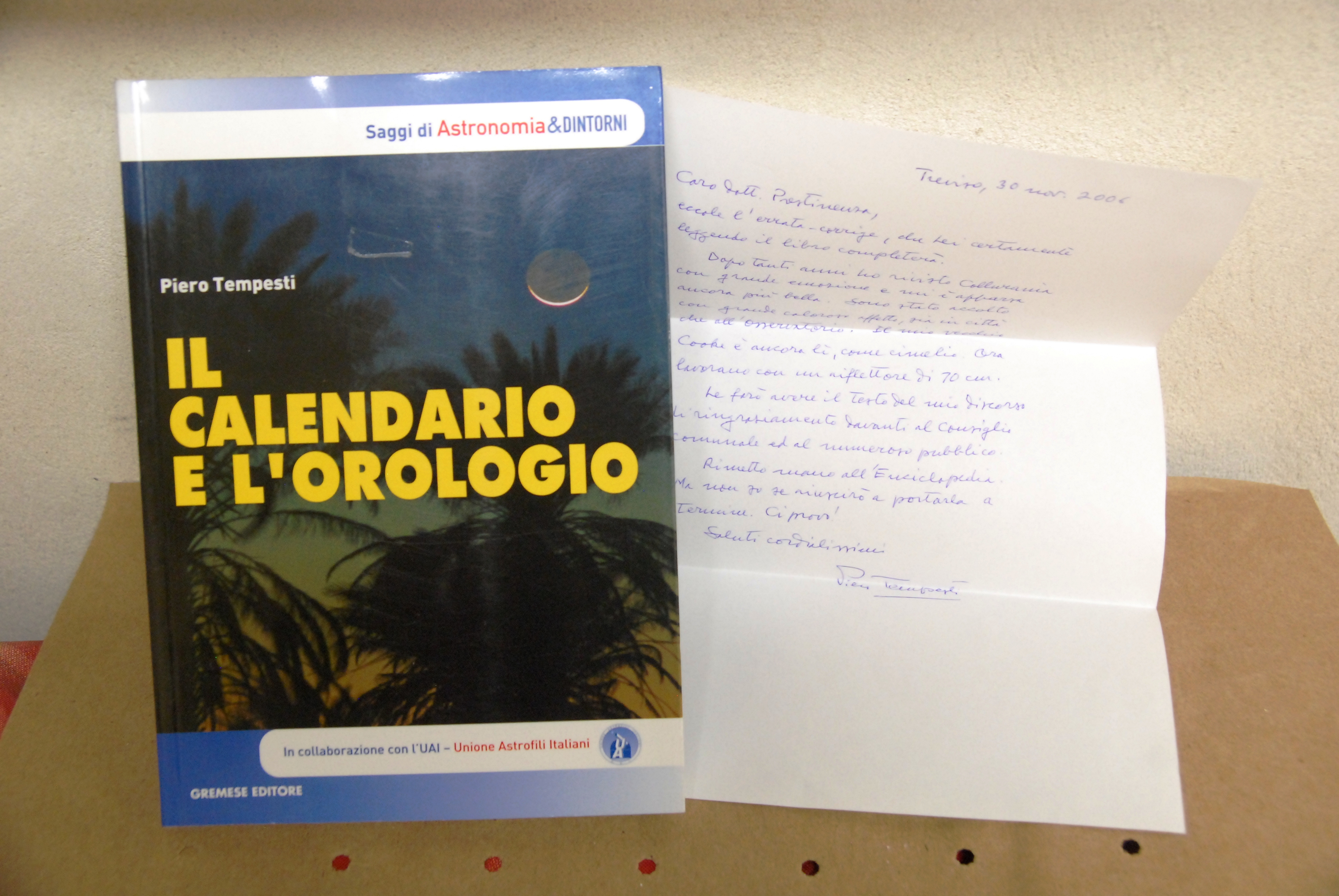 il calendario e l'orologio con lettera scritta e firmata dall'autore