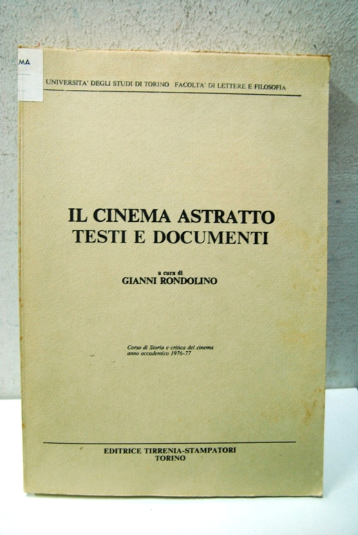 Il cinema astratto, testi e documenti