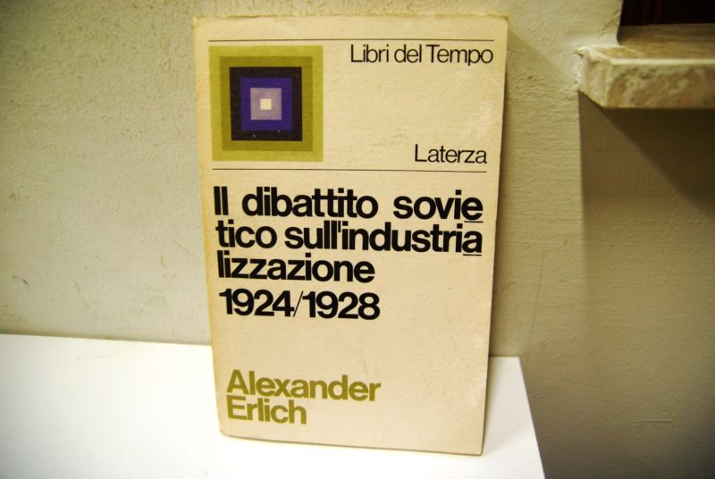 Il Dibattito Sovietico sull'Industrializzazione 1924/1928