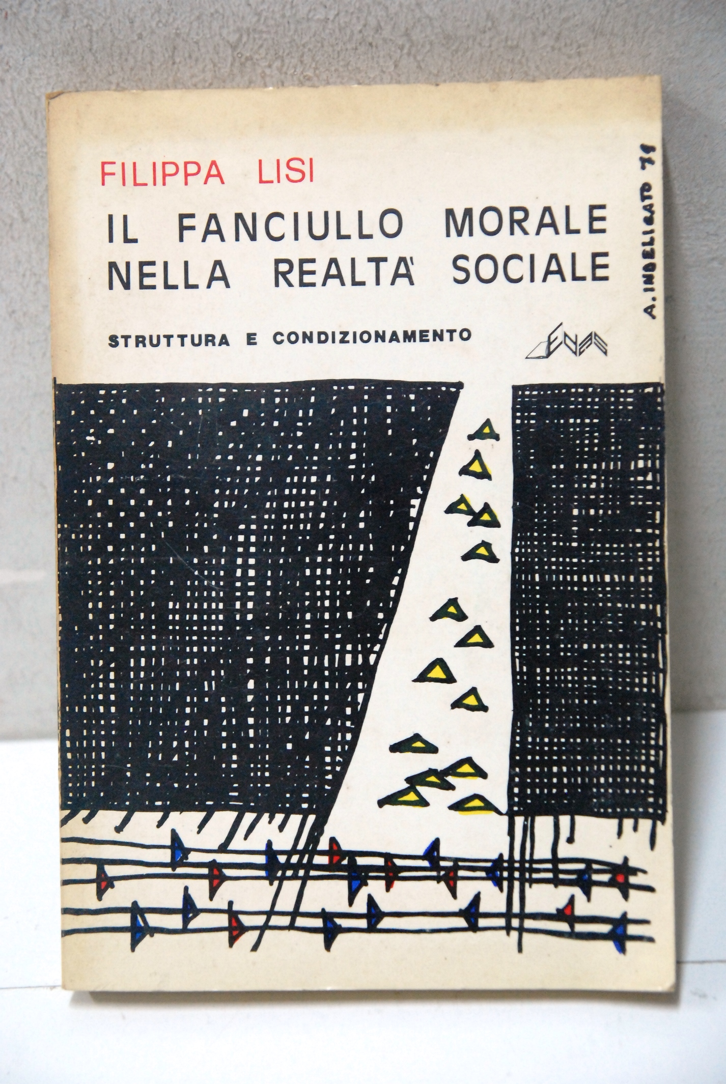 il fanciullo morale nella realtà sociale