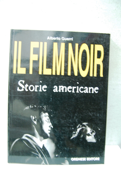 Il film noir storie americane
