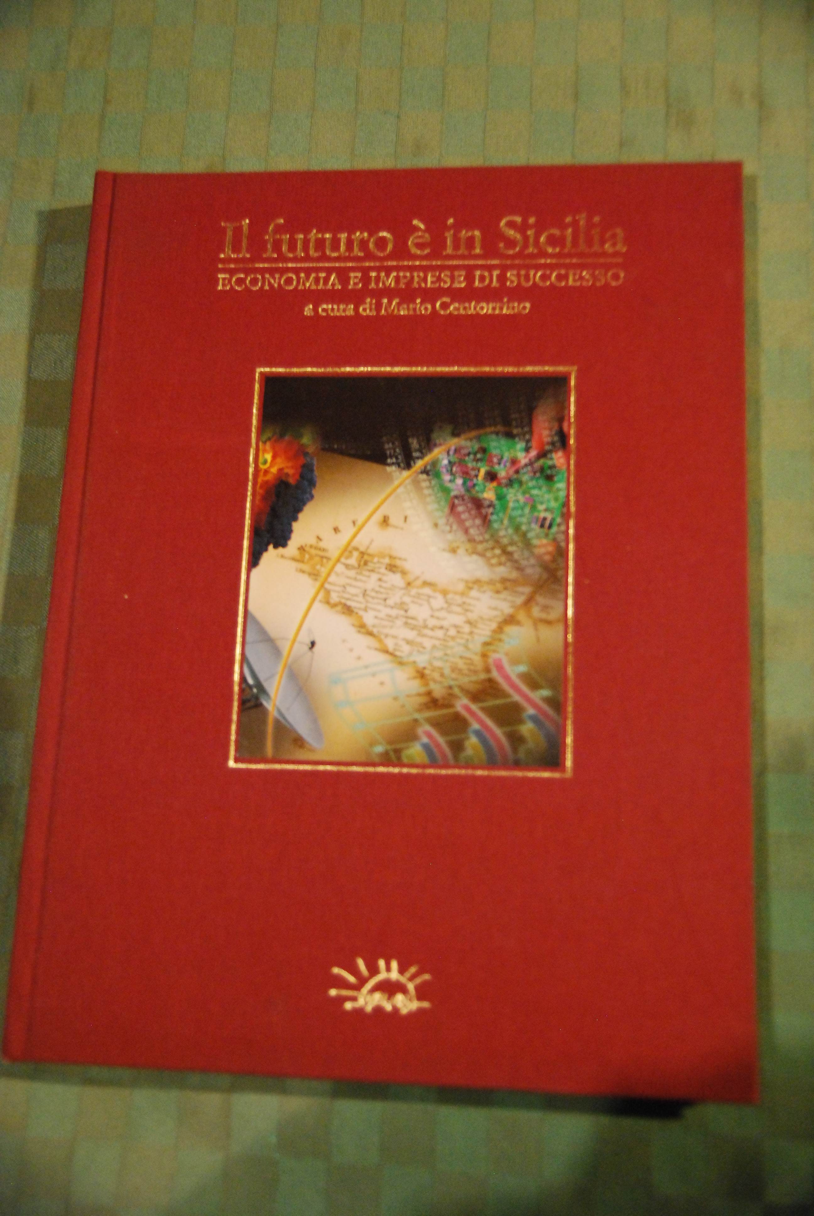 il futuro è in sicilia 1 ed. economia e imprese …