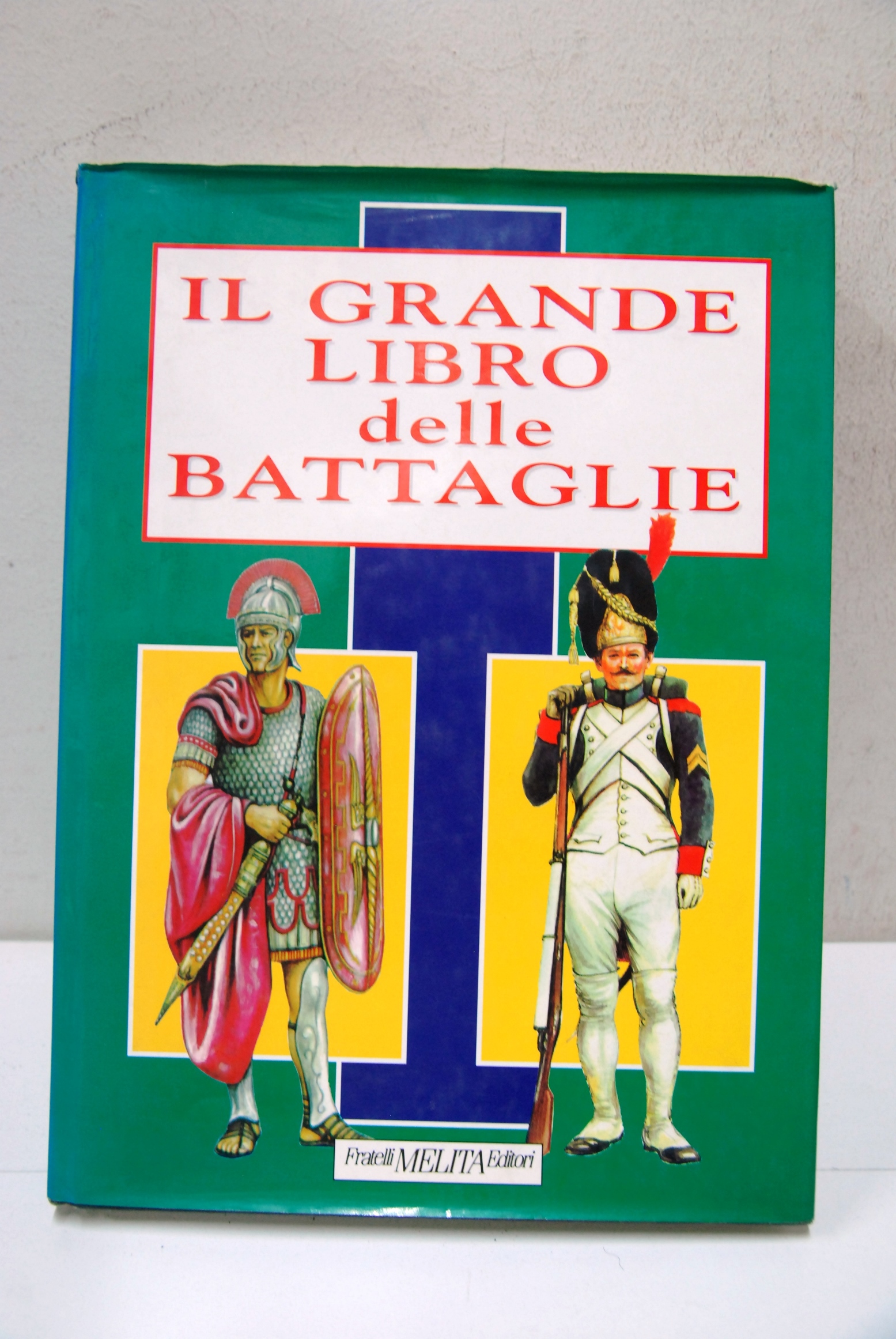 Il grande libro delle battaglie
