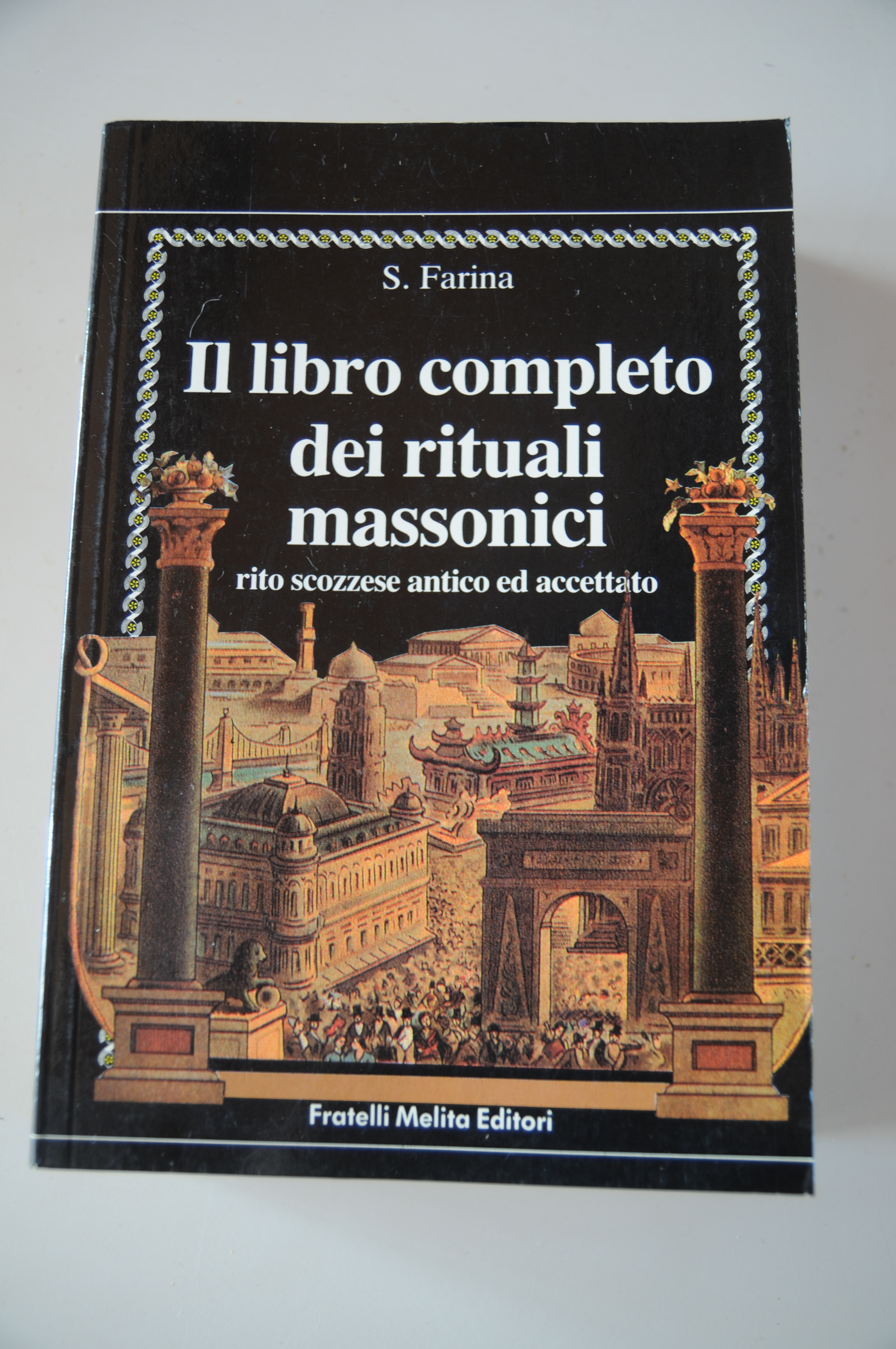 il libro completo dei rituali massonici rito scozzese antico ed …