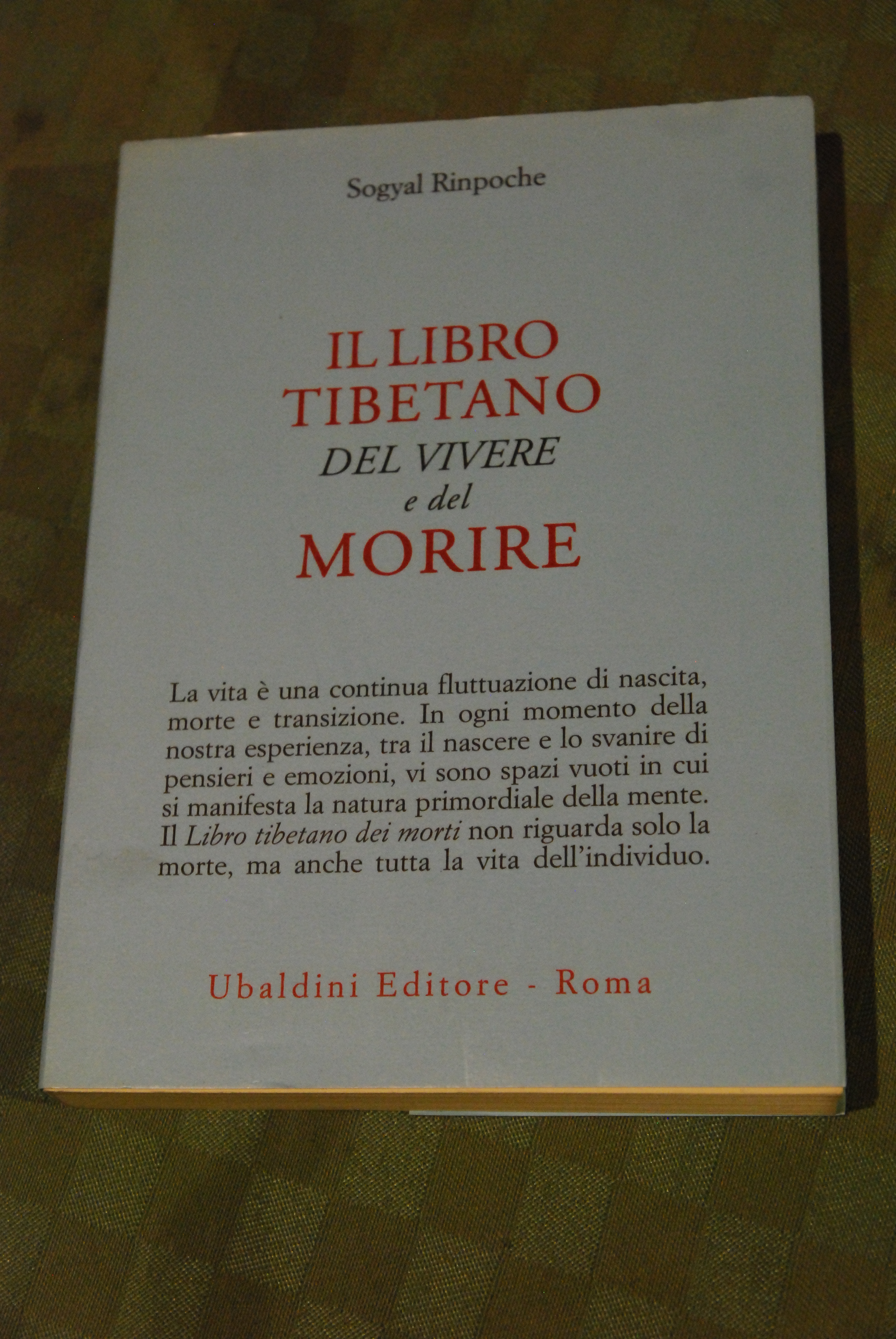 il libro tibetano del vivere del morire NUOVISSIMO