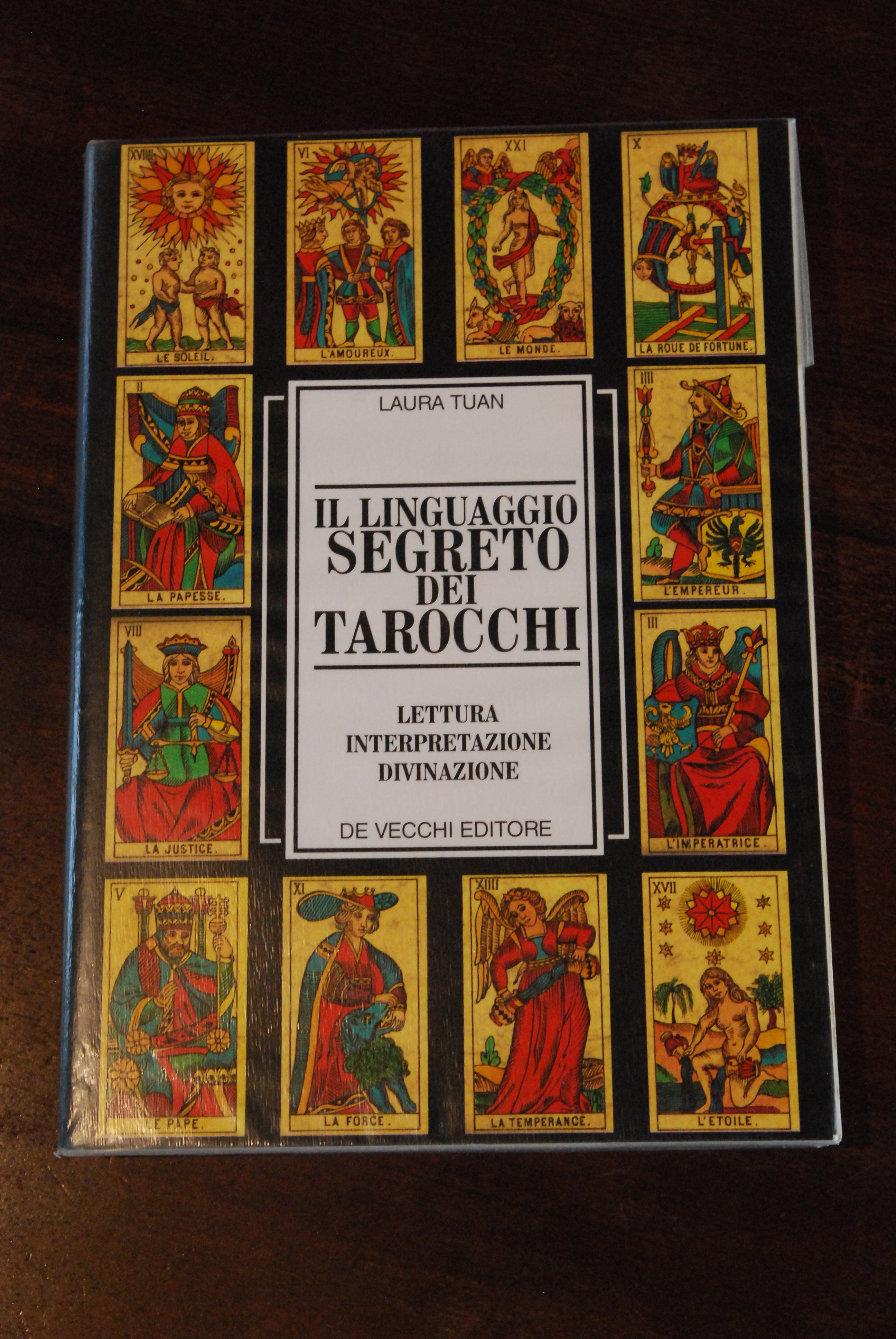 il linguaggio segreto dei tarocchi NUOVISSIMO