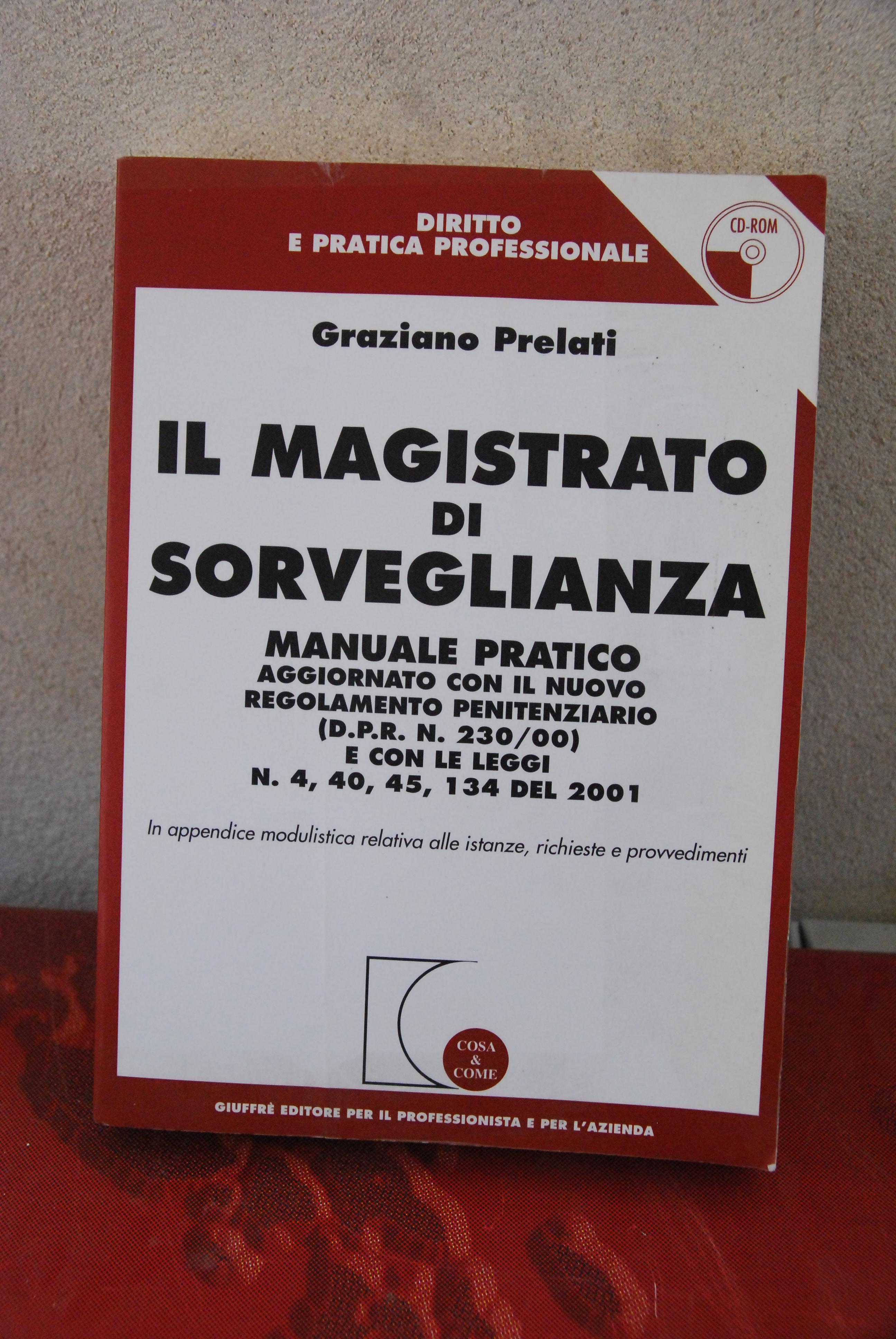 il magistrato di sorveglianza con cd rom NUOVO