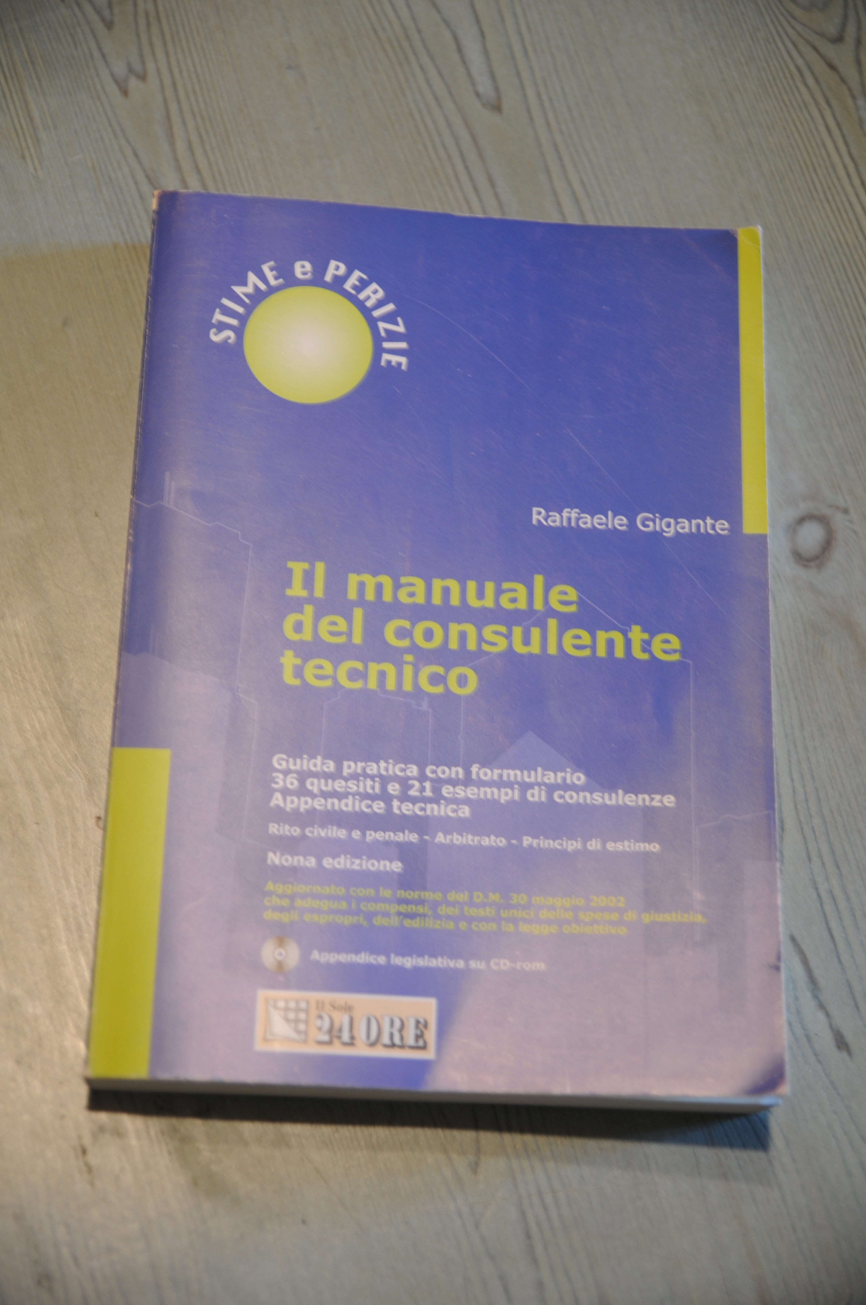 il manuale del consulente tecnico NUOVO con cd rom