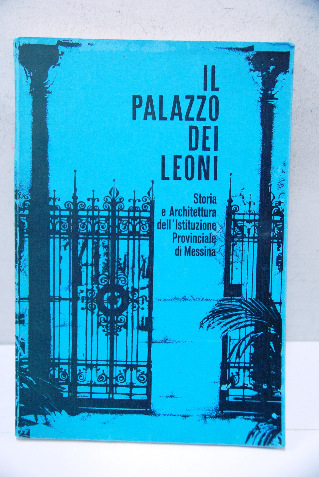 Il palazzo dei leoni storia e architettura messina ? prov. …