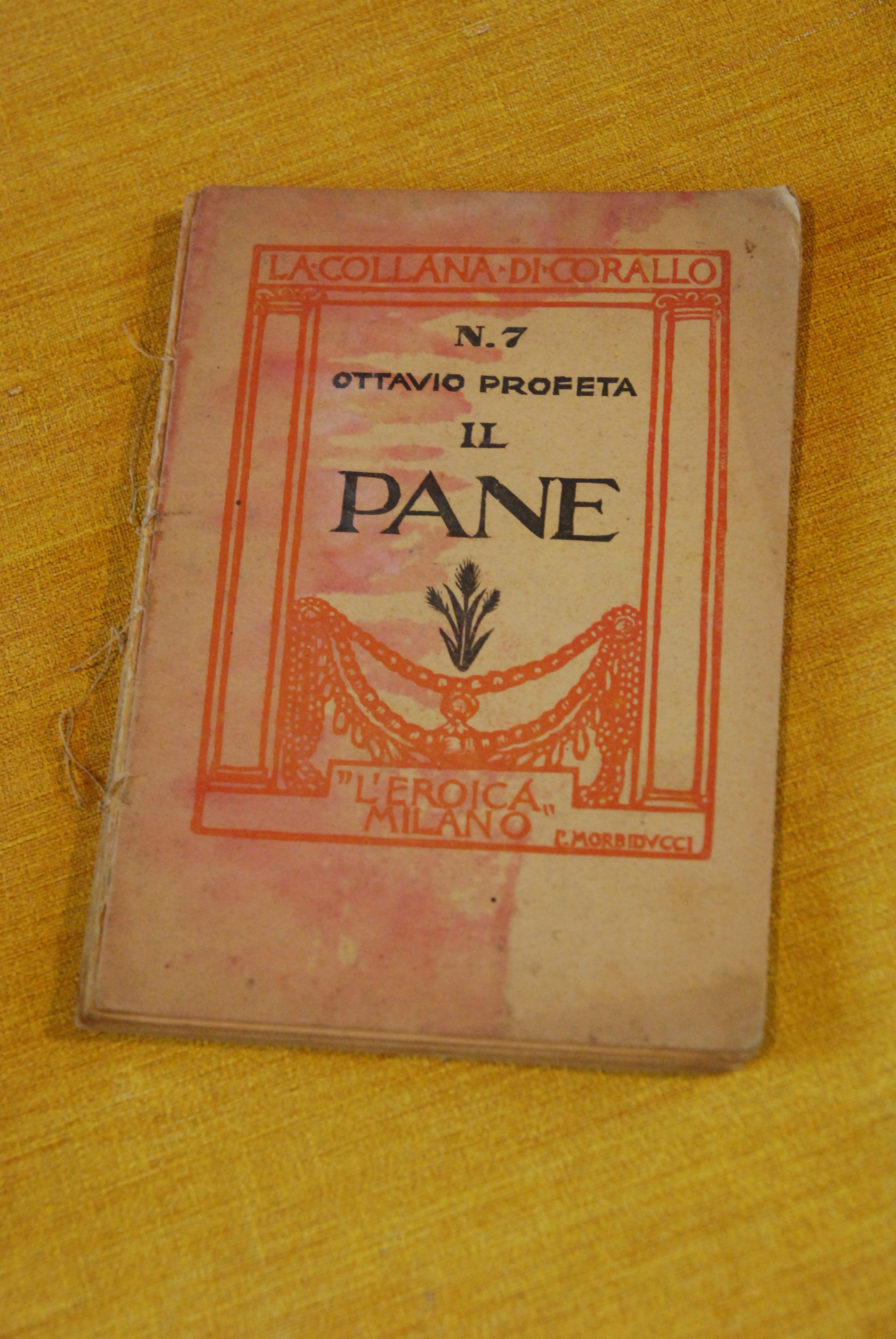 il pane la collana di corallo n. 7 l'eroica milano