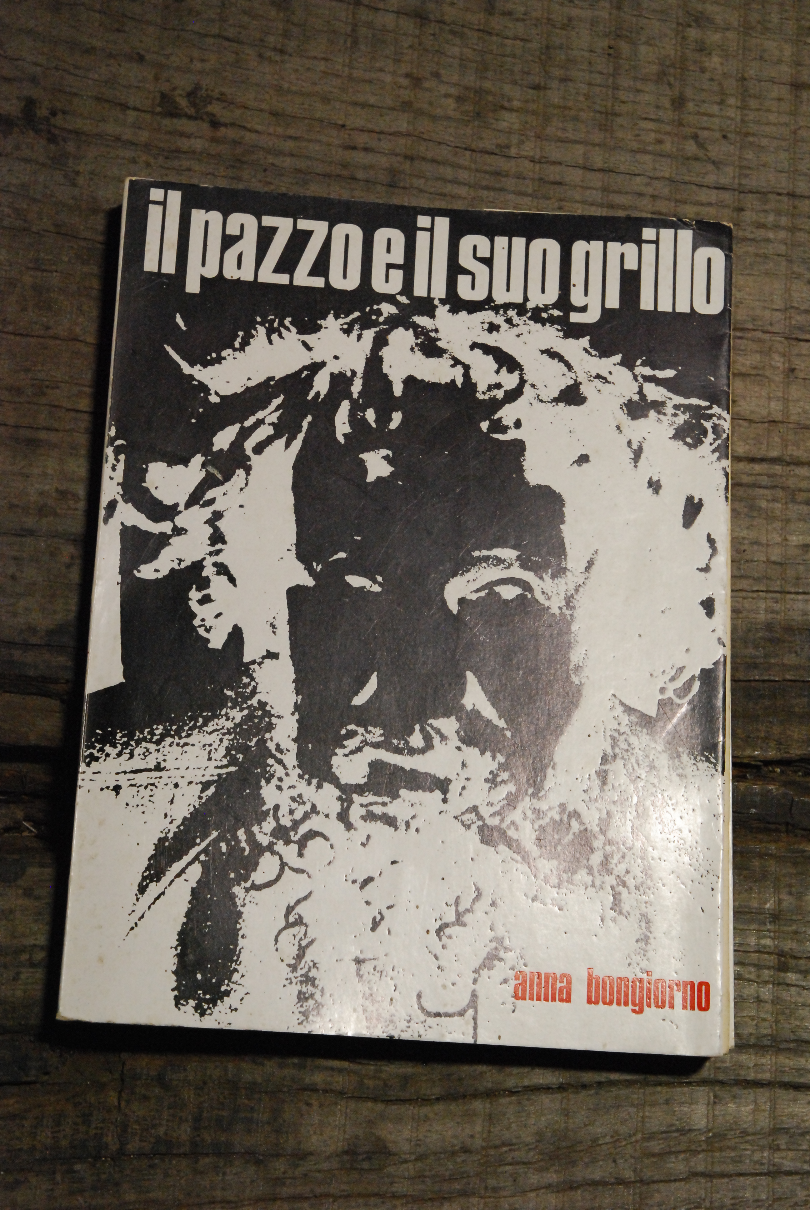 il pazzo e il suo grillo autografato con dedica