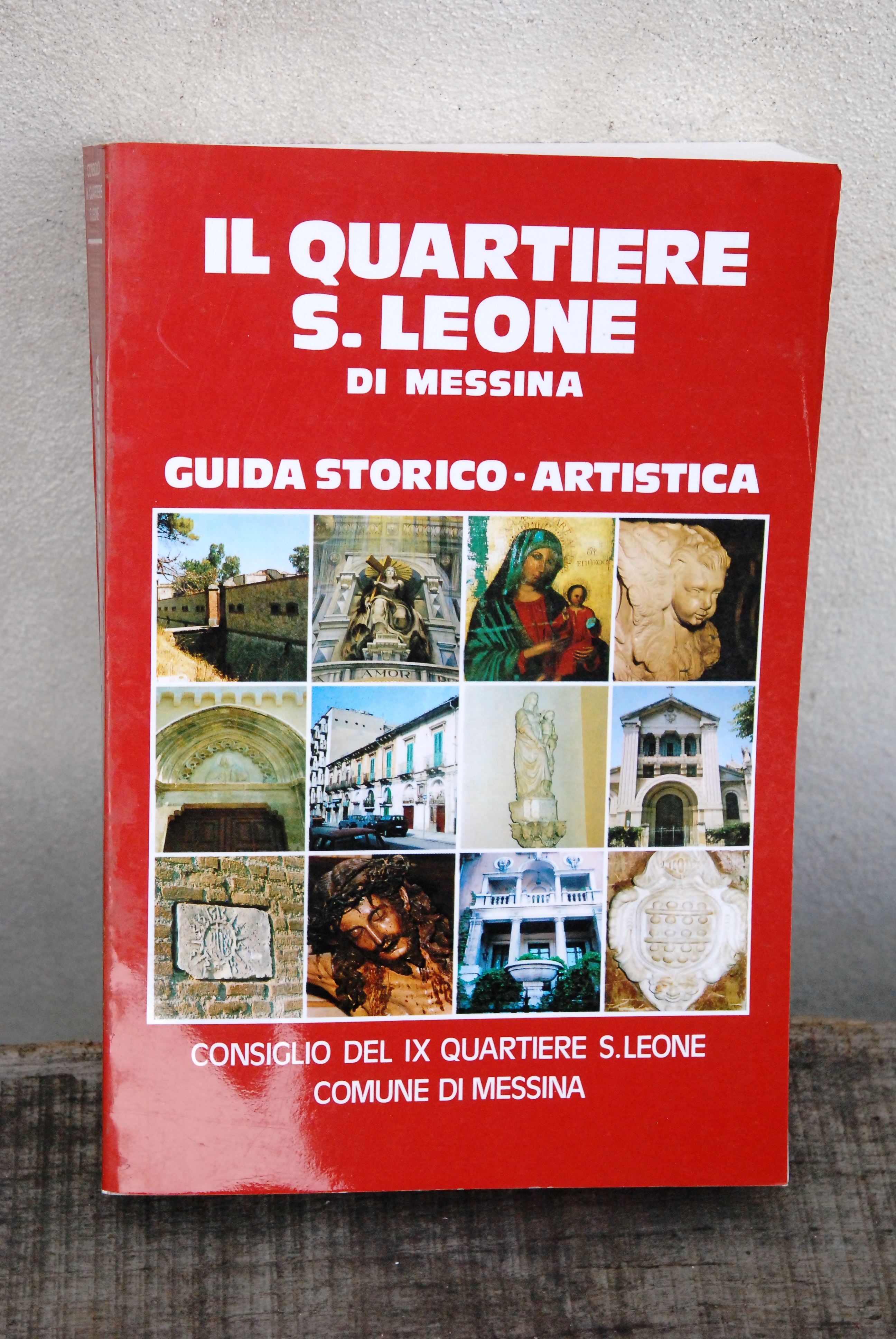 il quartiere s. leone di messina guida storico artistica NUOVISSIMO