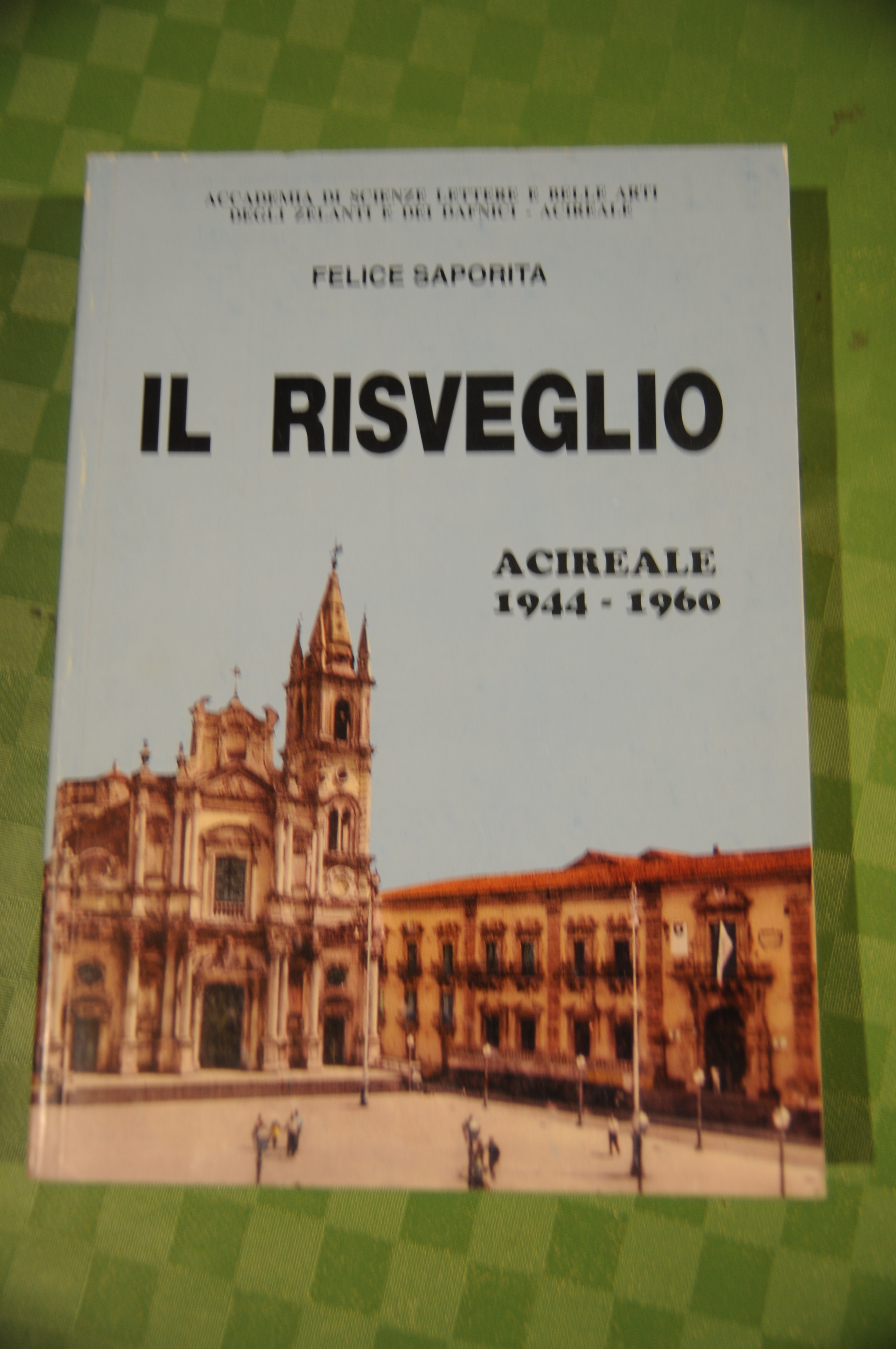 il risveglio ACIREALE 1944- 1960 NUOVISSIMO