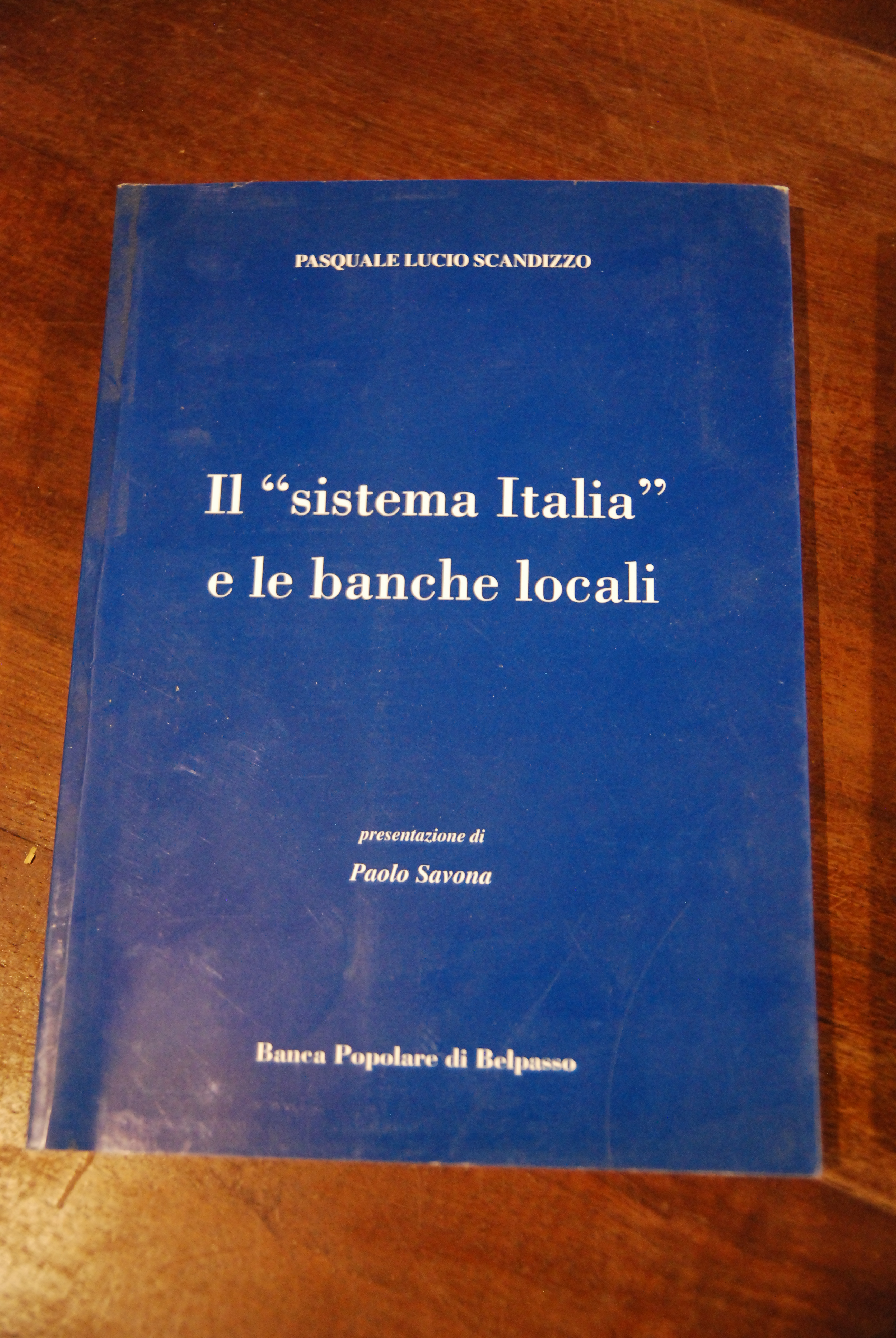 il sistema italia e le banche locali NUOVO