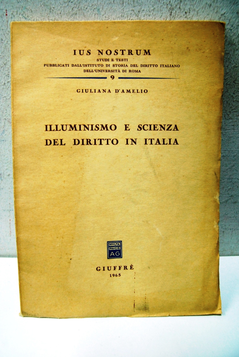 Illuminismo e scienza del diritto in italia